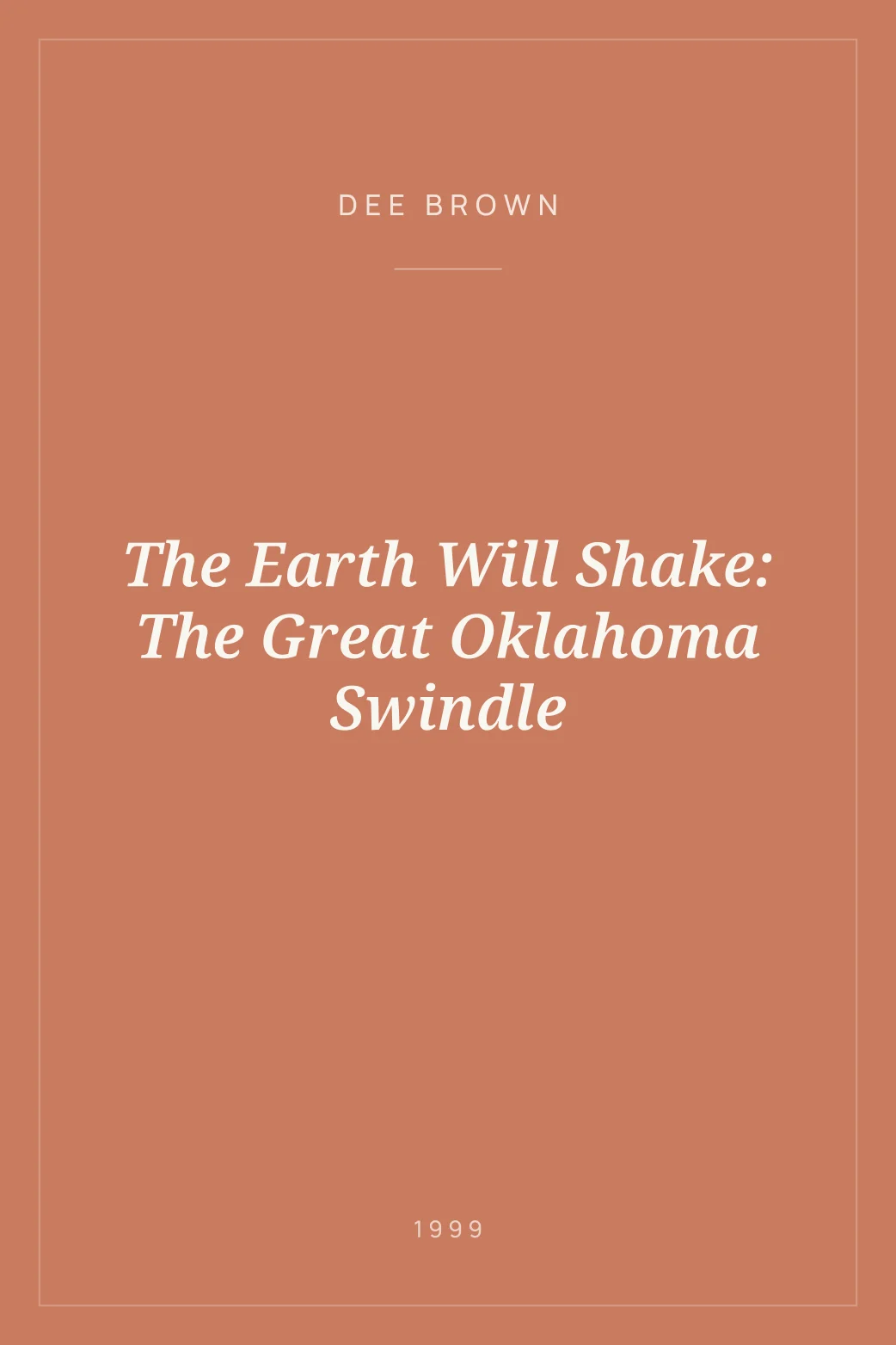Portada de The Earth Will Shake: The Great Oklahoma Swindle