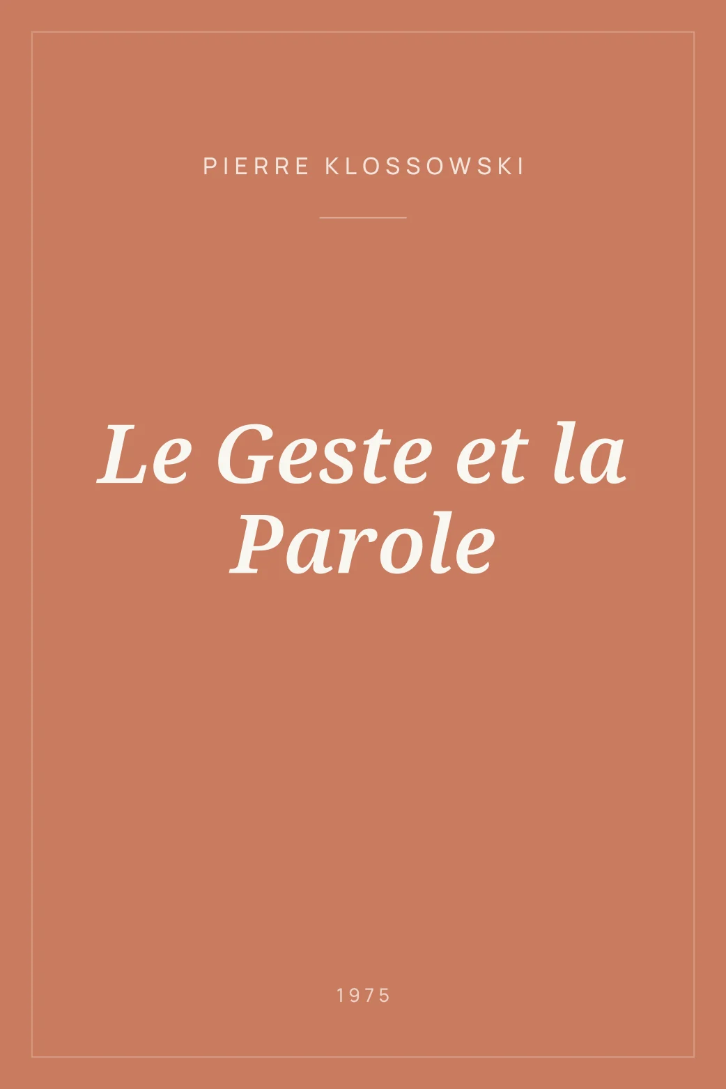 Portada de Le Geste et la Parole