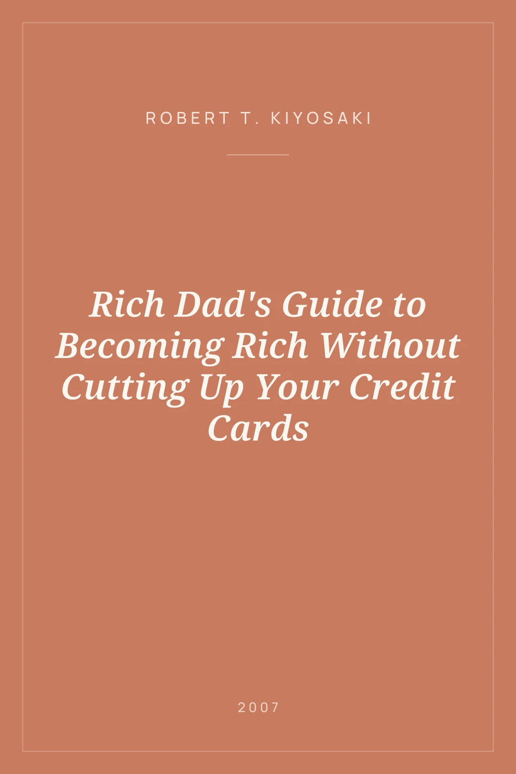 Portada de Rich Dad's Guide to Becoming Rich Without Cutting Up Your Credit Cards