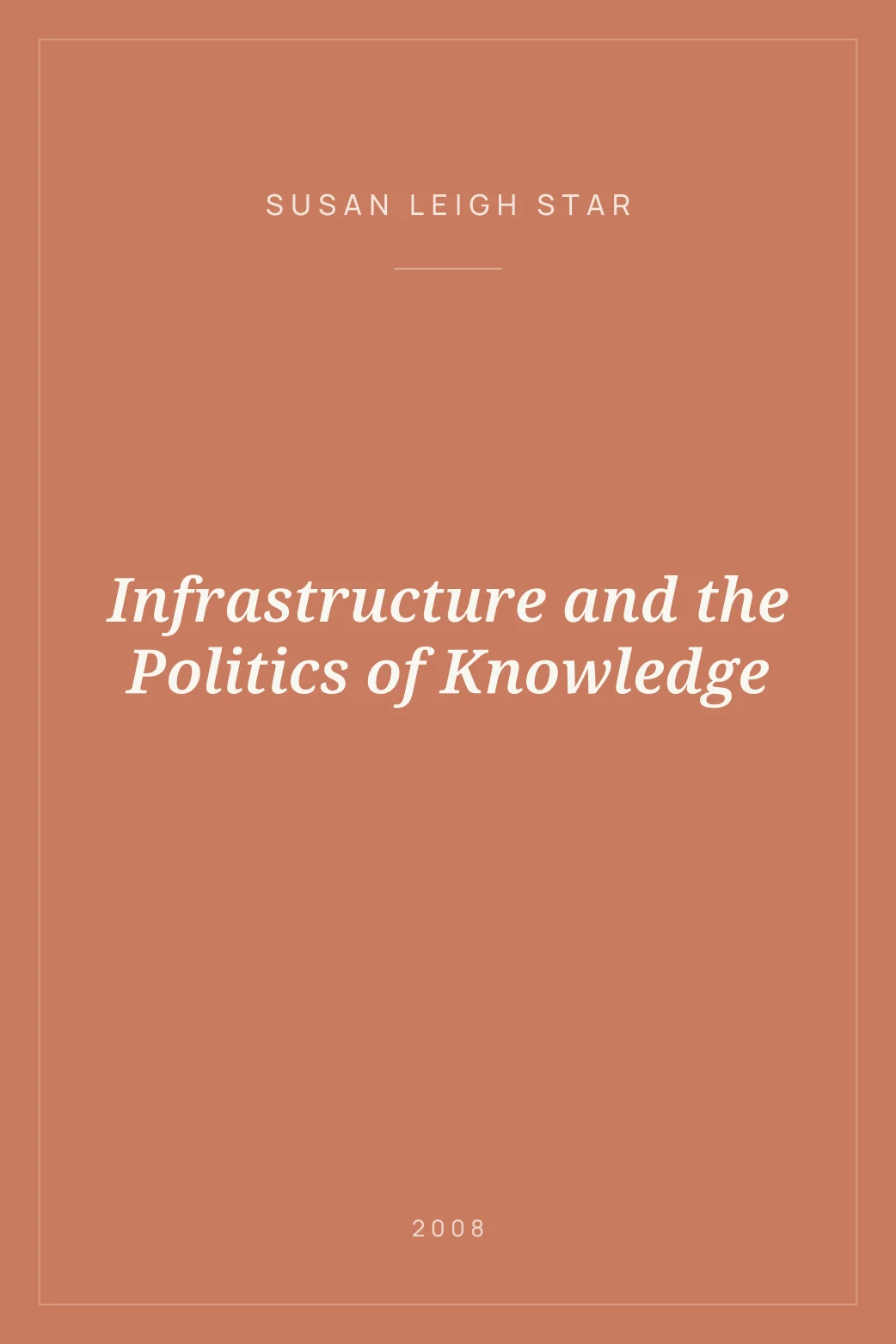 Portada de Infrastructure and the Politics of Knowledge
