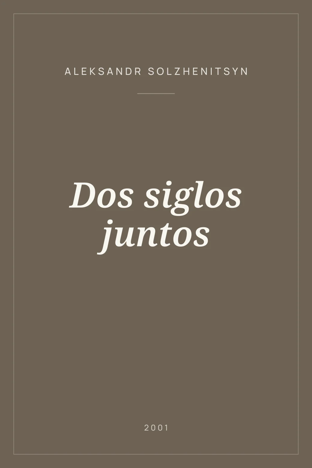 Portada de Dos siglos juntos