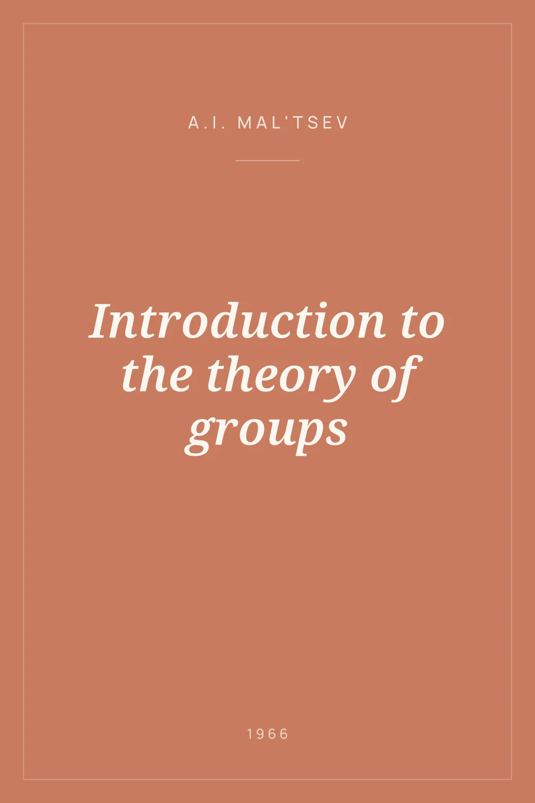 Portada de Introduction to the theory of groups