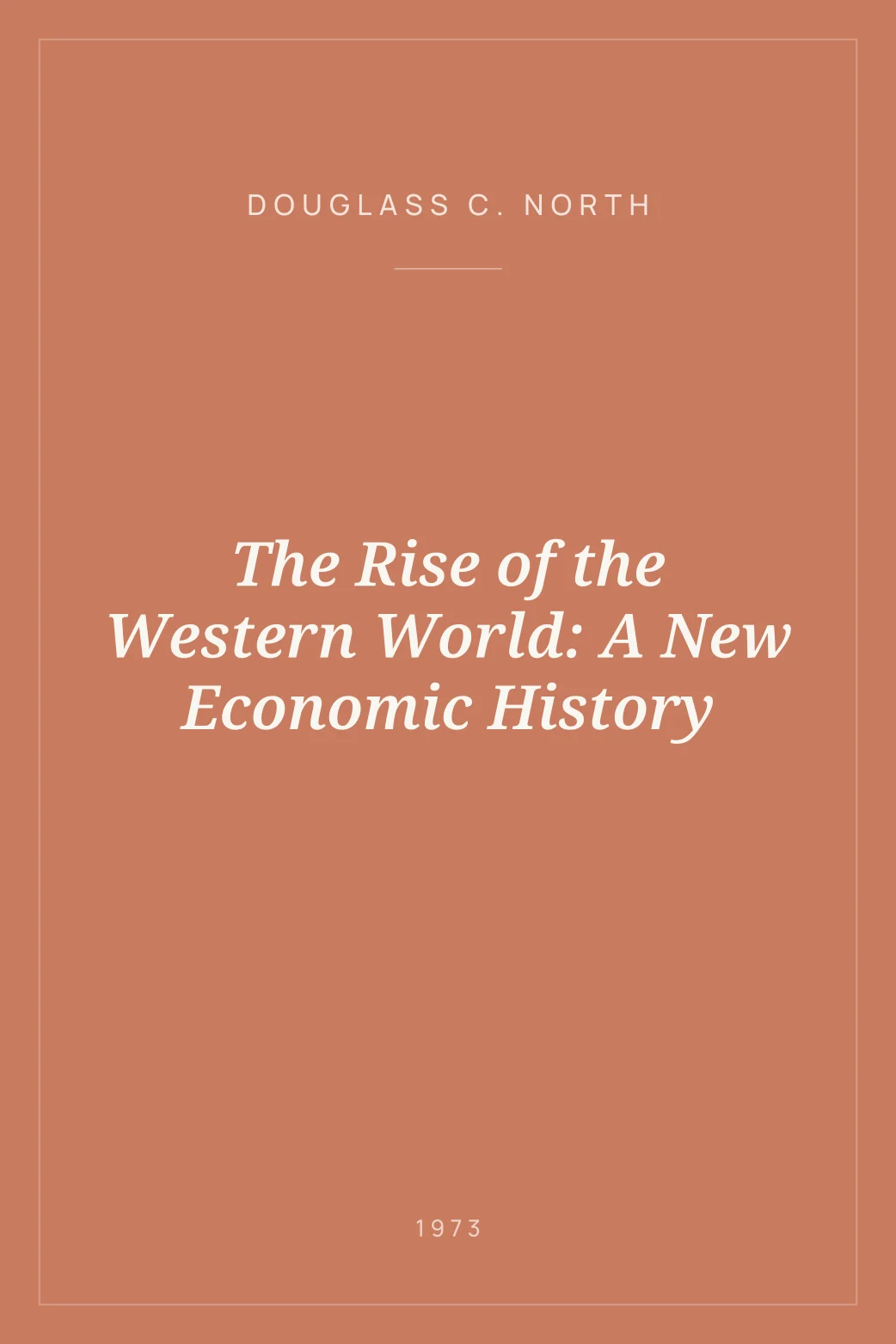 Portada de The Rise of the Western World: A New Economic History