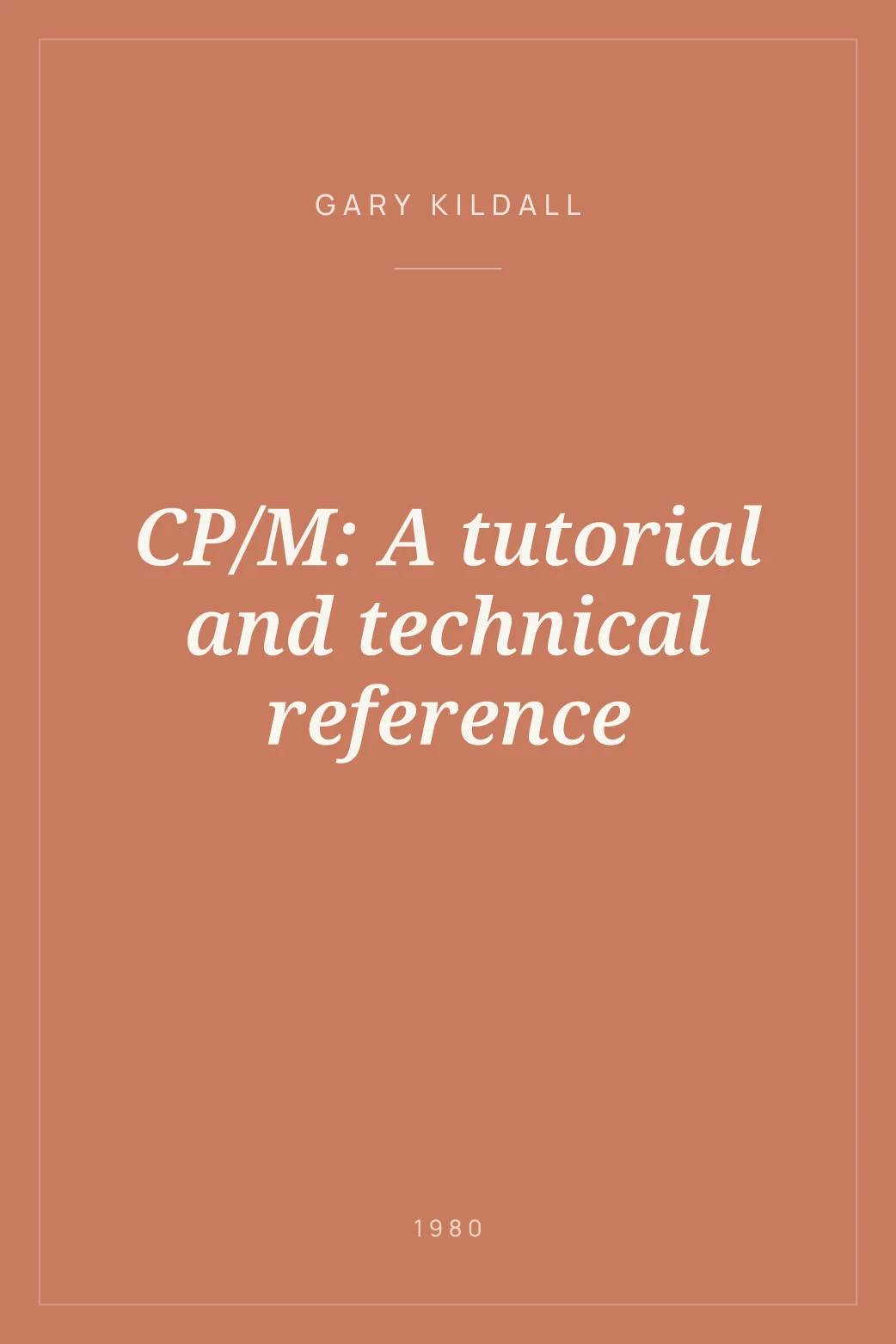 Portada de CP/M: A tutorial and technical reference