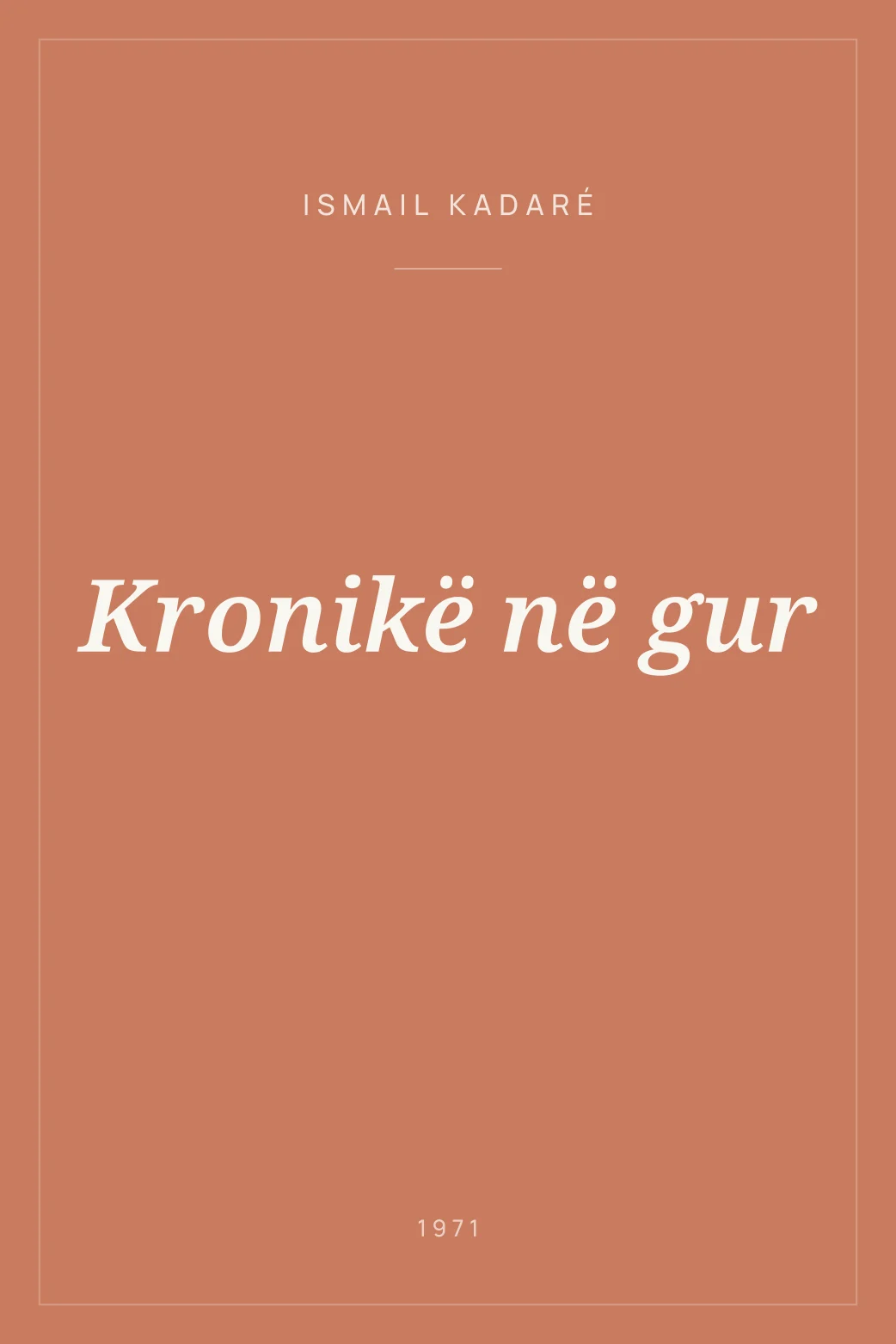 Portada de Kronikë në gur