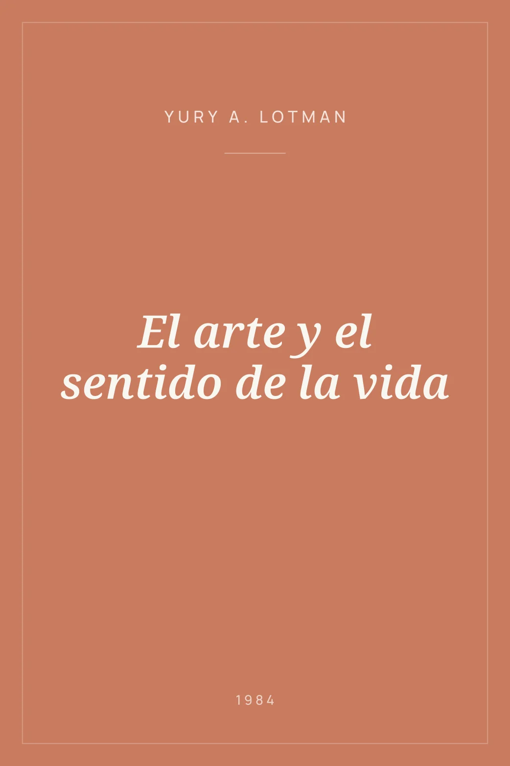 Portada de El arte y el sentido de la vida