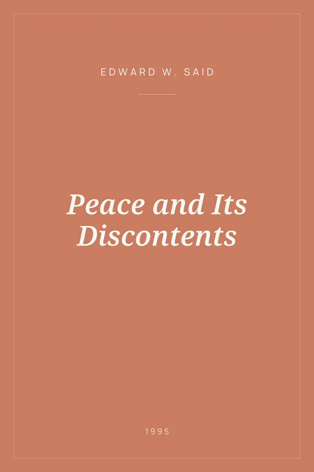 Portada de Peace and Its Discontents