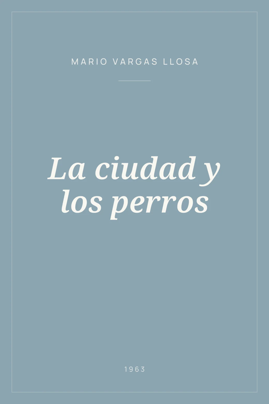 Portada de La ciudad y los perros