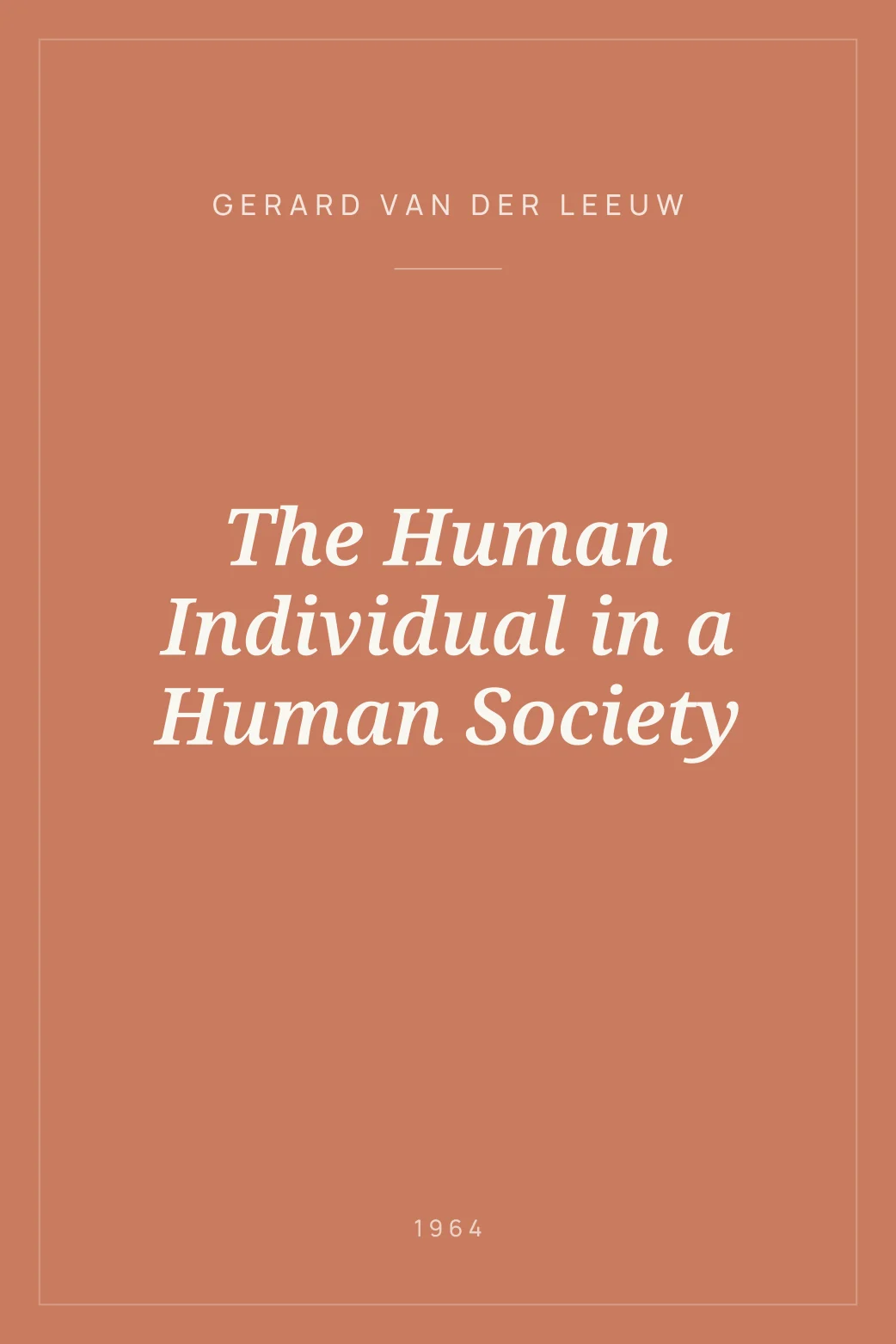 Portada de The Human Individual in a Human Society