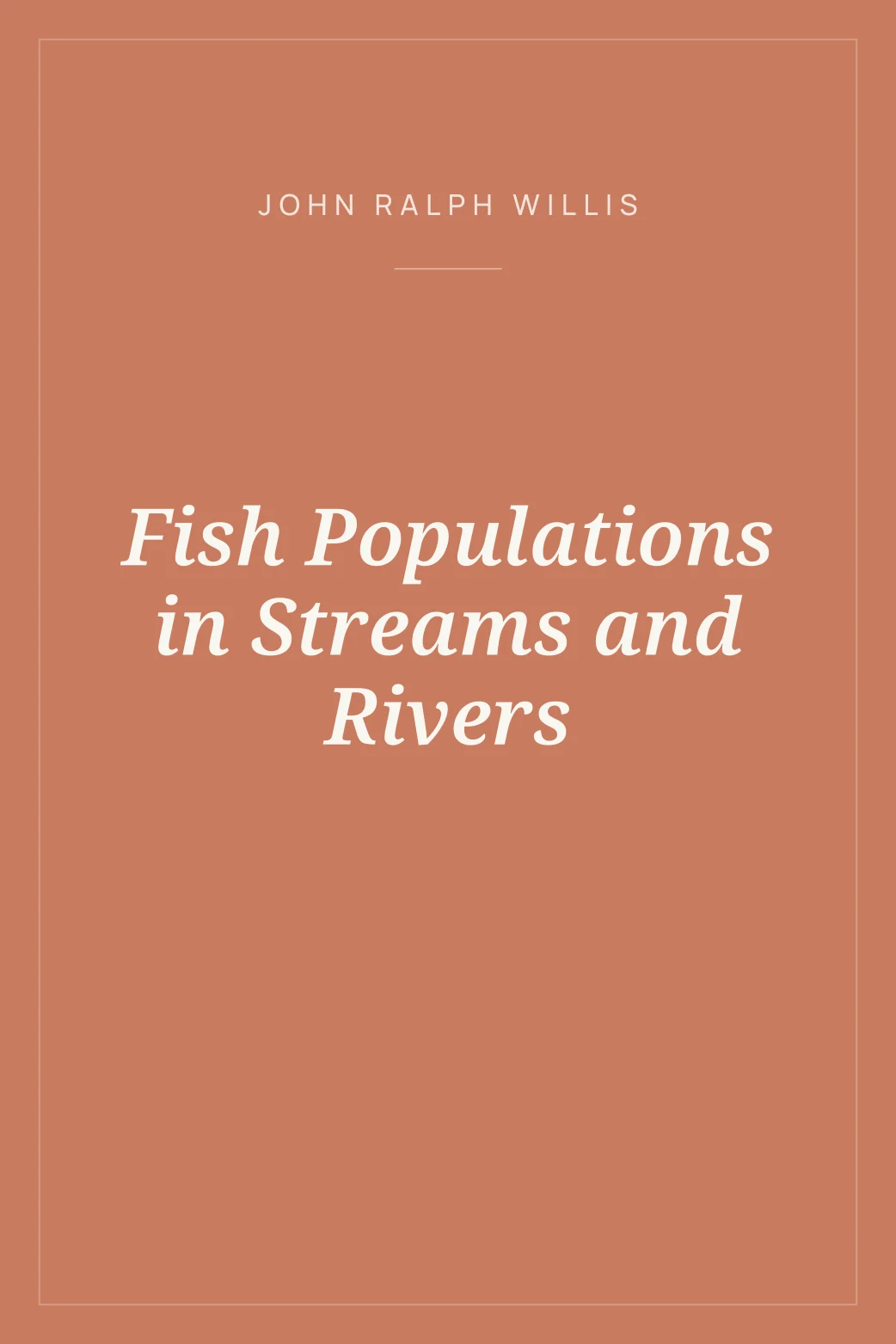 Portada de Fish Populations in Streams and Rivers