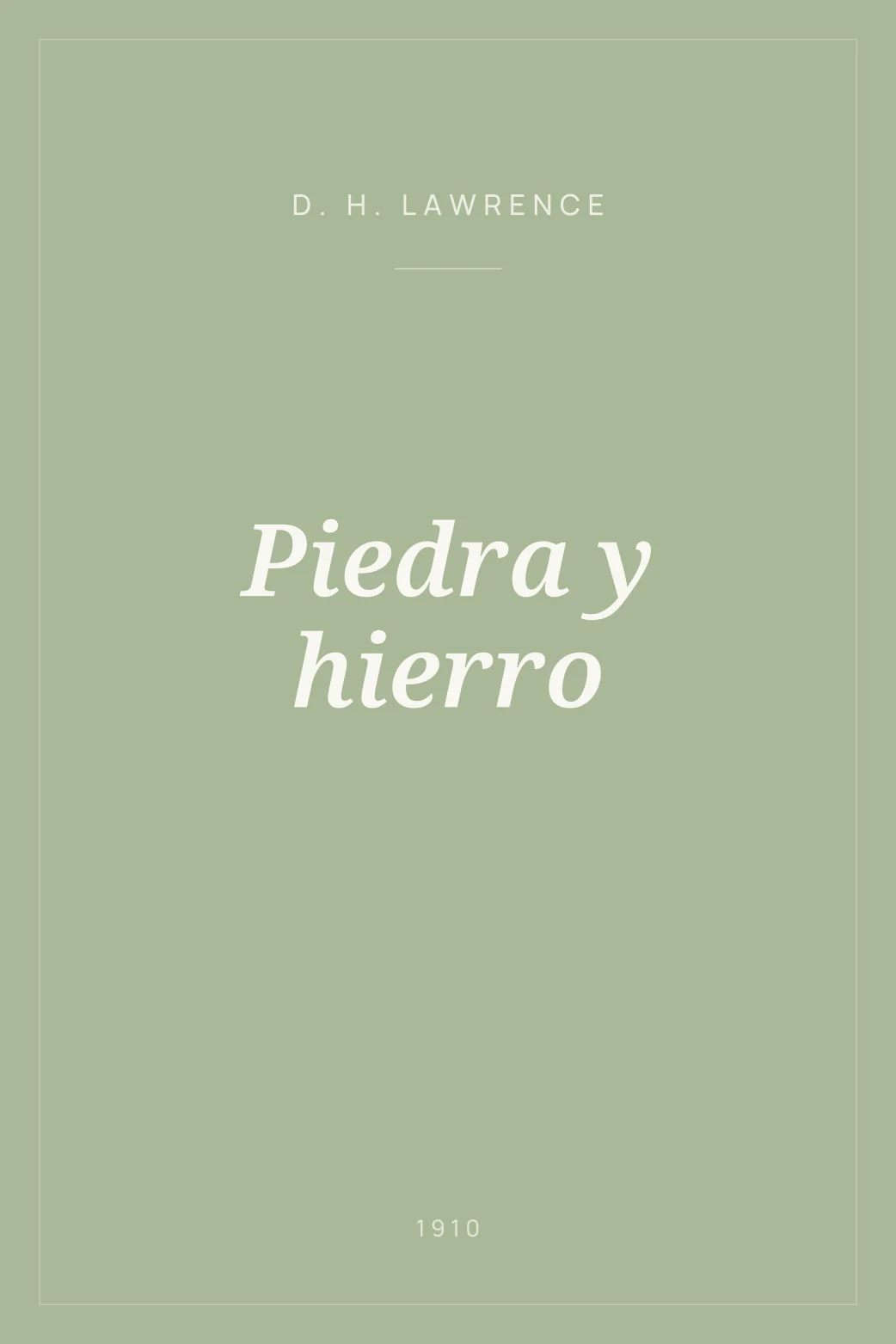 Portada de Piedra y hierro