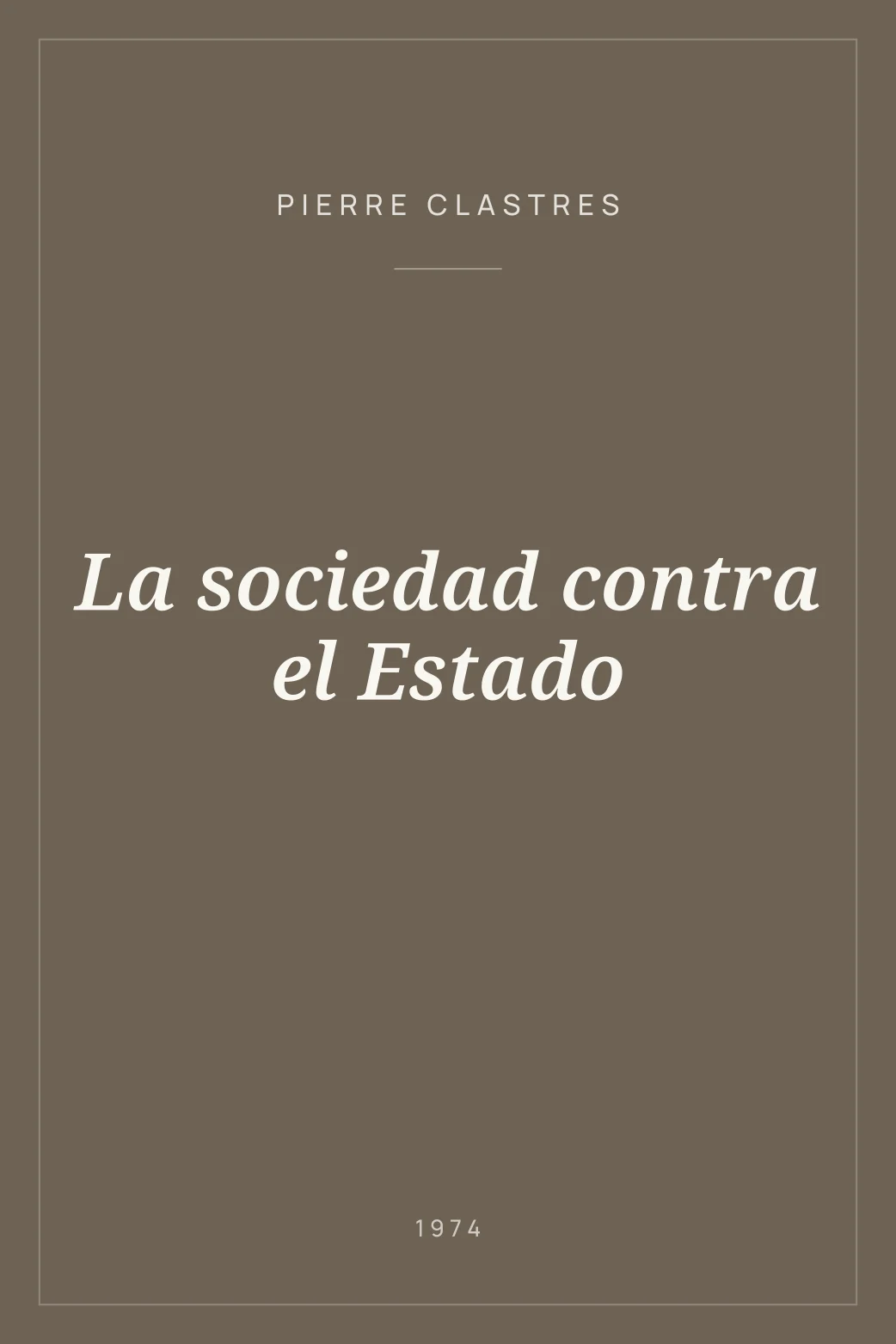 Portada de La sociedad contra el Estado