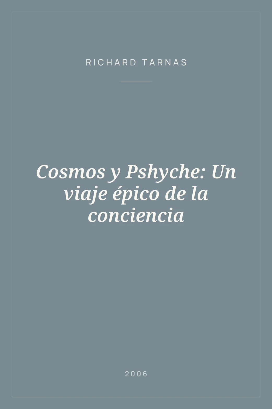 Portada de Cosmos y Pshyche: Un viaje épico de la conciencia
