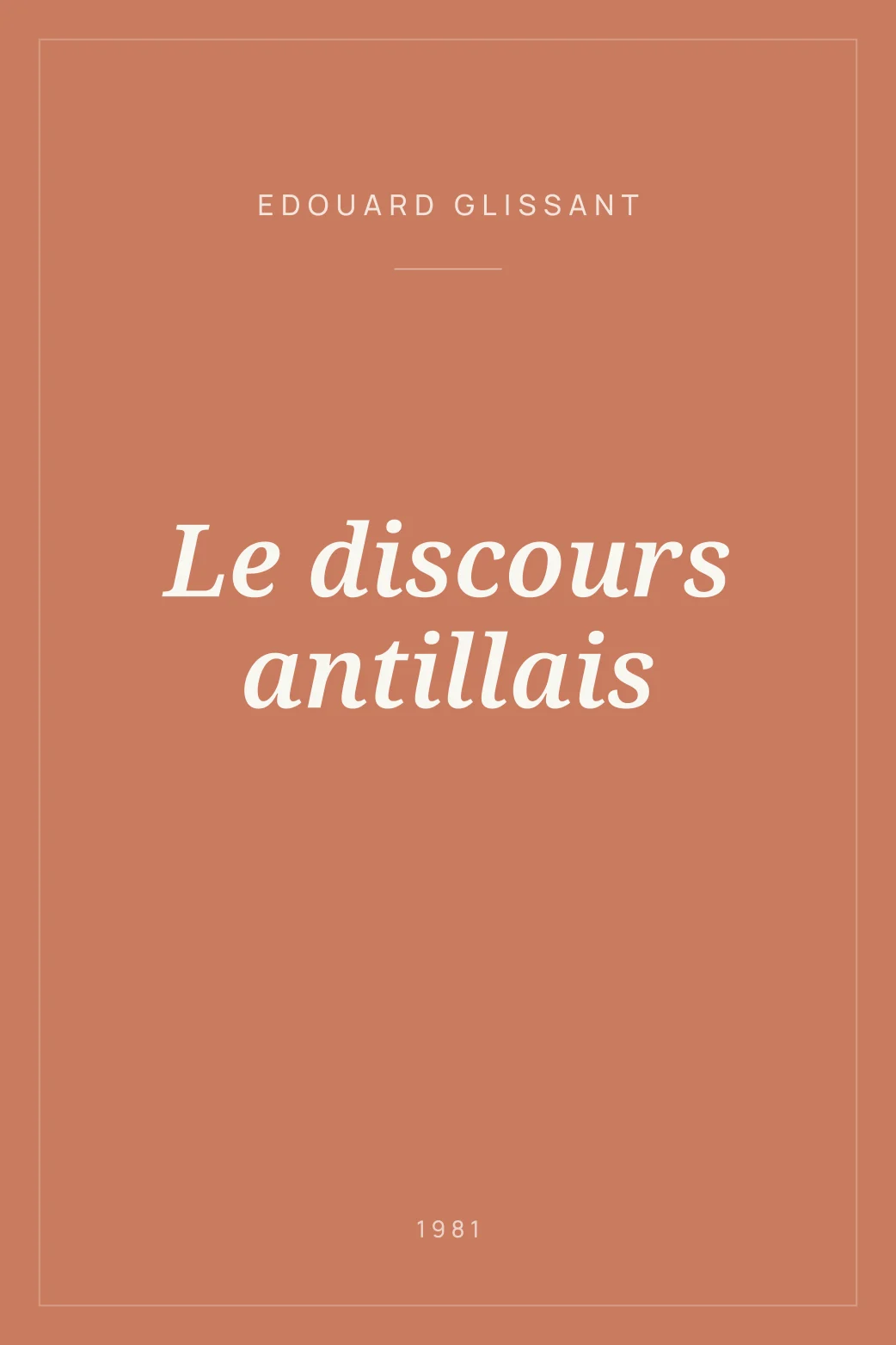 Portada de Le discours antillais
