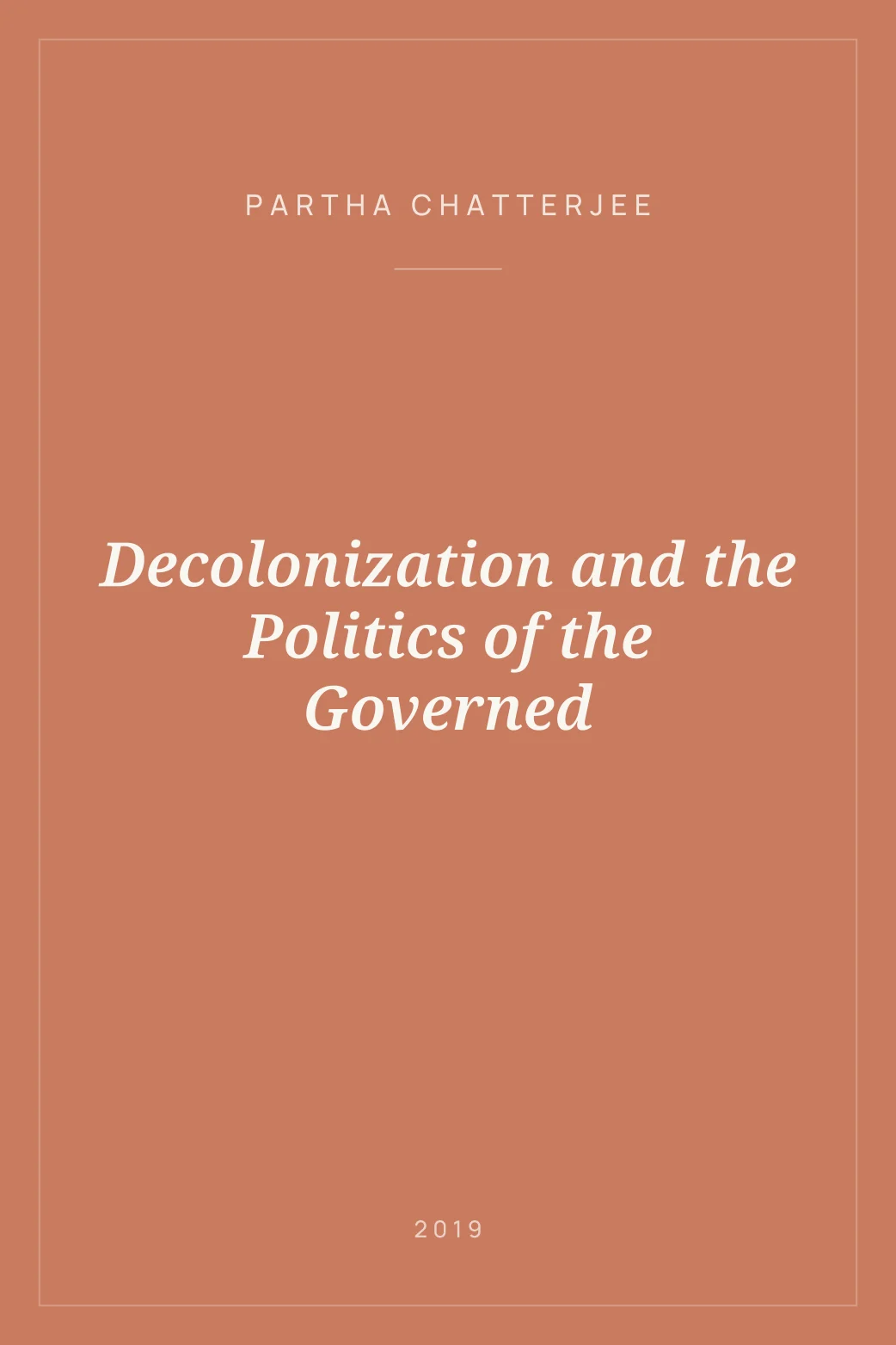 Portada de Decolonization and the Politics of the Governed