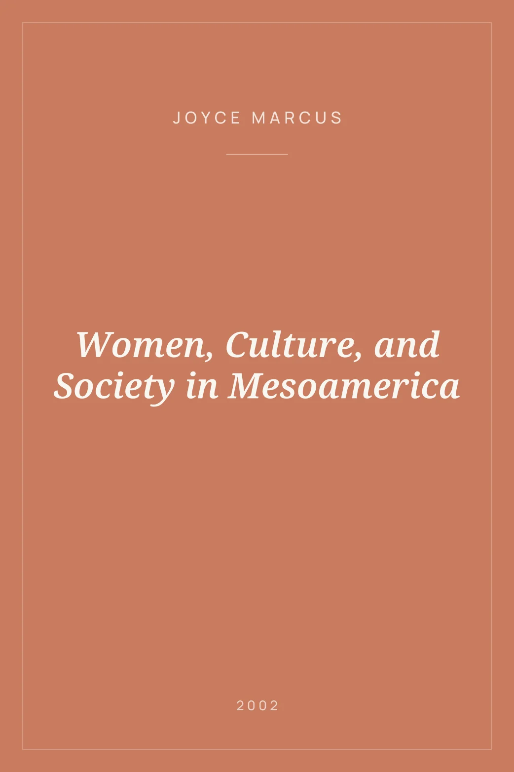 Portada de Women, Culture, and Society in Mesoamerica