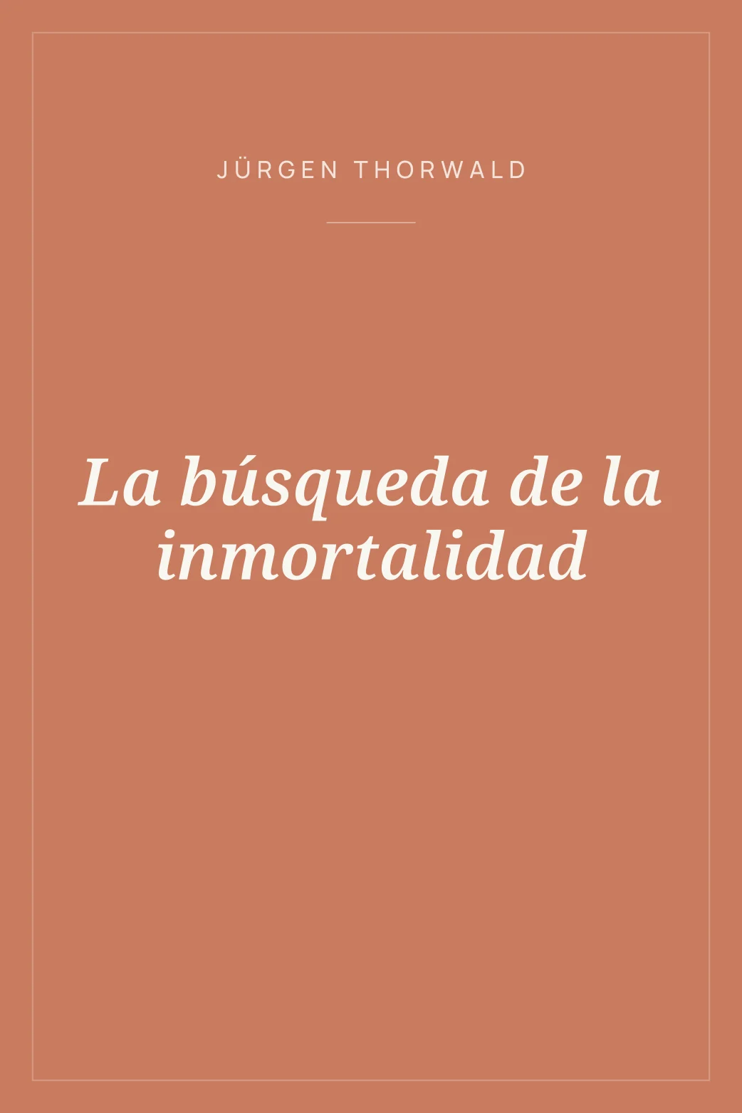 Portada de La búsqueda de la inmortalidad