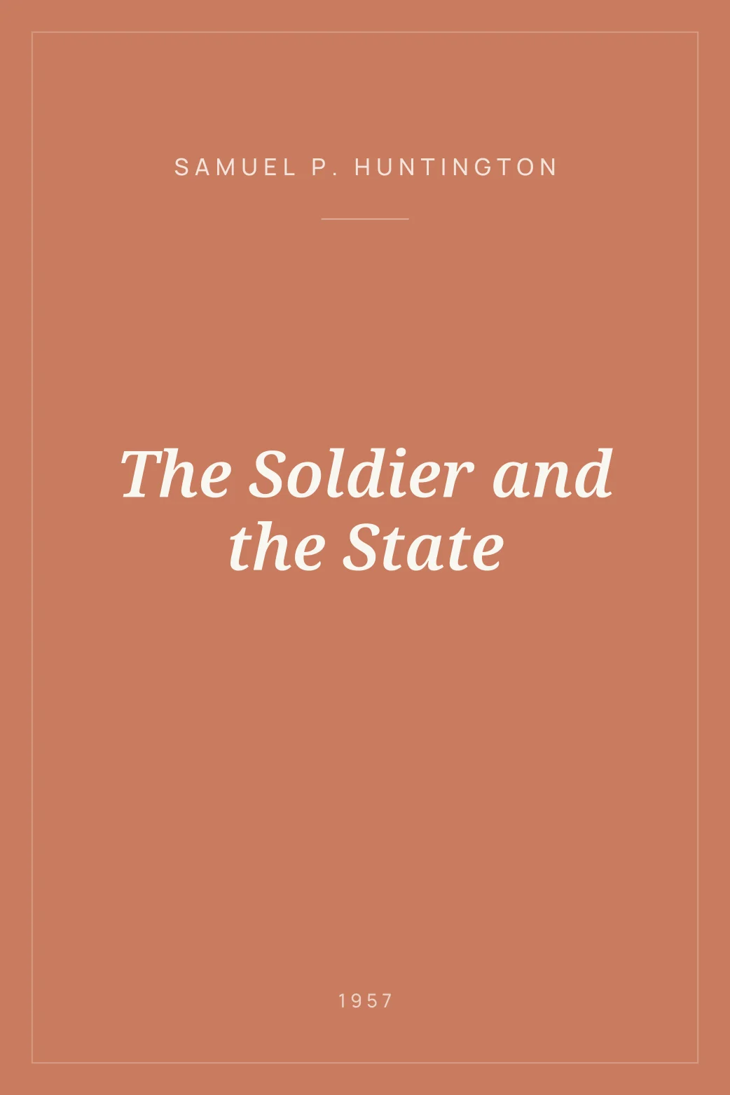 Portada de The Soldier and the State