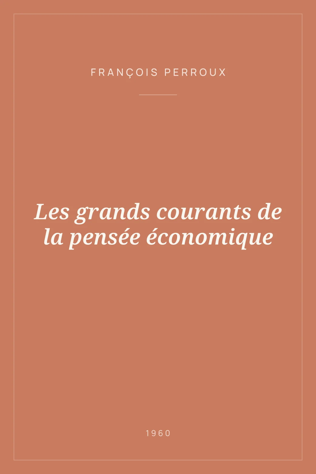Portada de Les grands courants de la pensée économique
