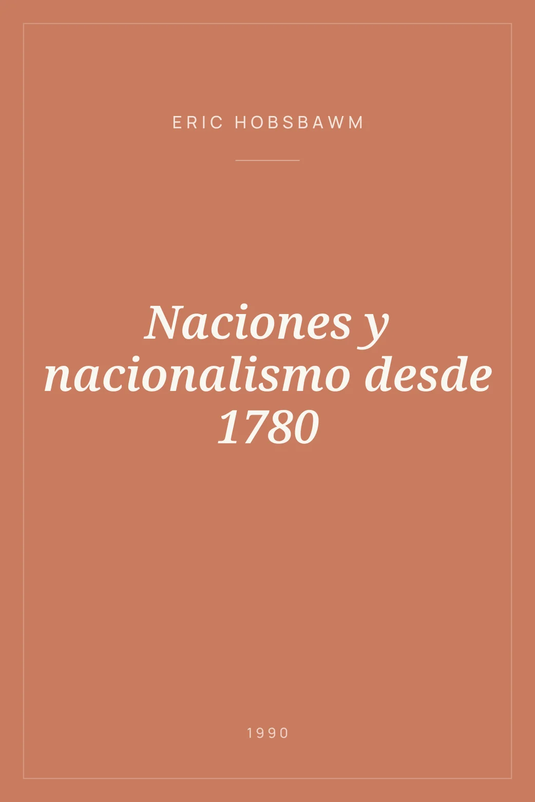 Portada de Naciones y nacionalismo desde 1780