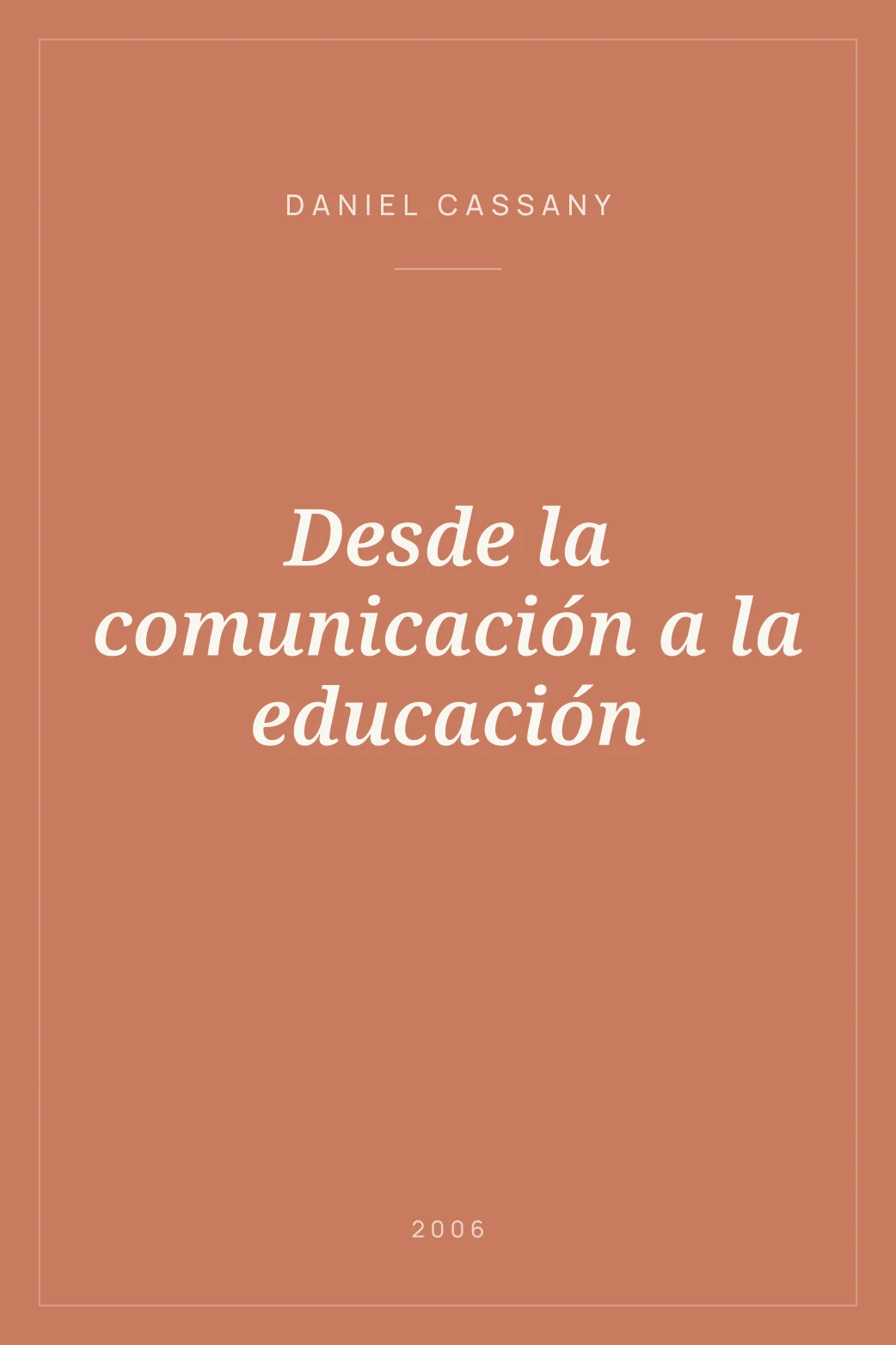 Portada de Desde la comunicación a la educación