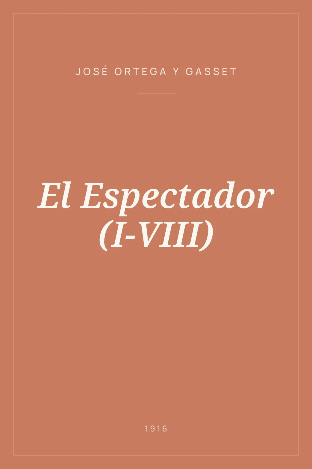 Portada de El Espectador (I-VIII)