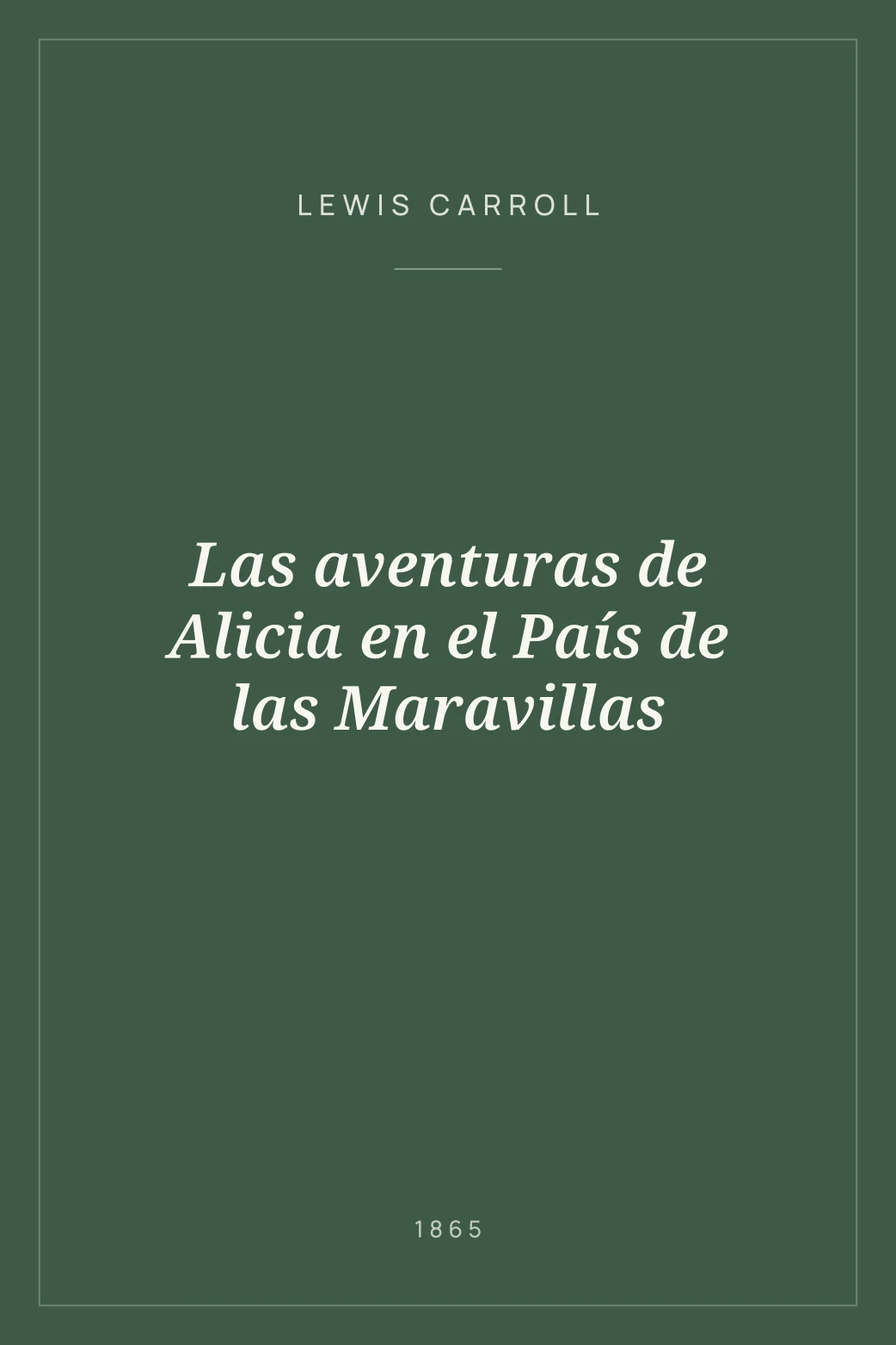 Portada de Las aventuras de Alicia en el País de las Maravillas