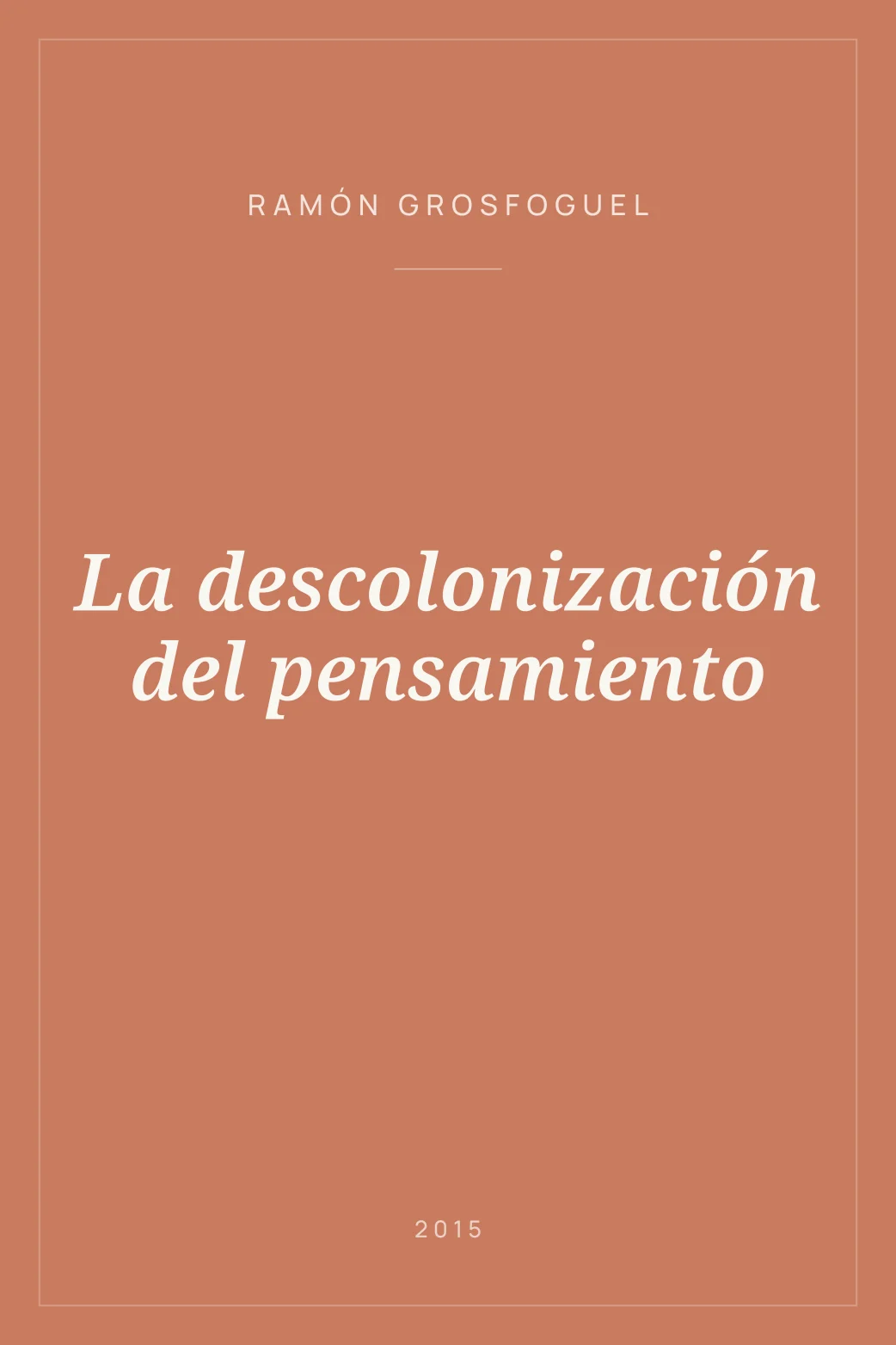 Portada de La descolonización del pensamiento