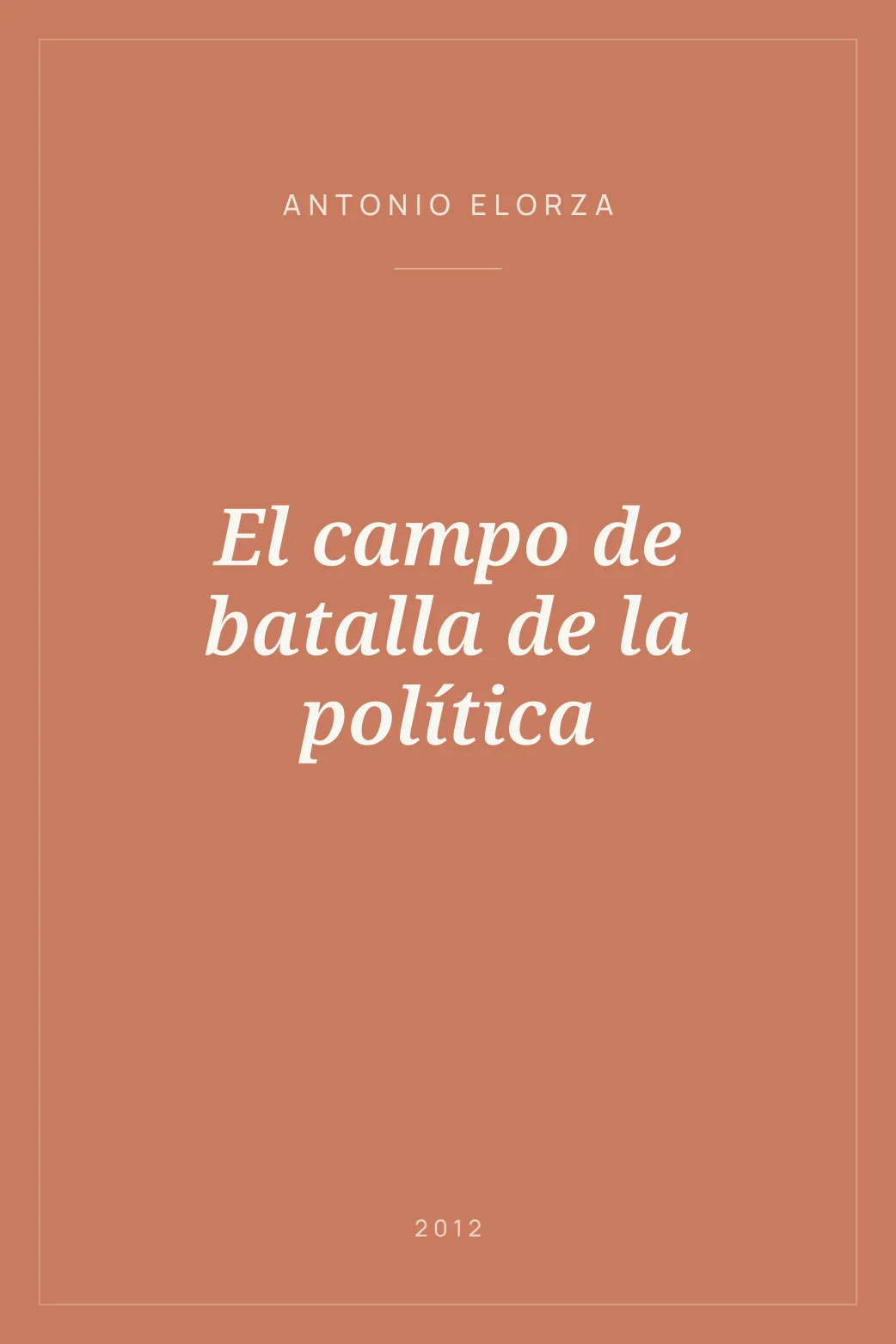 Portada de El campo de batalla de la política