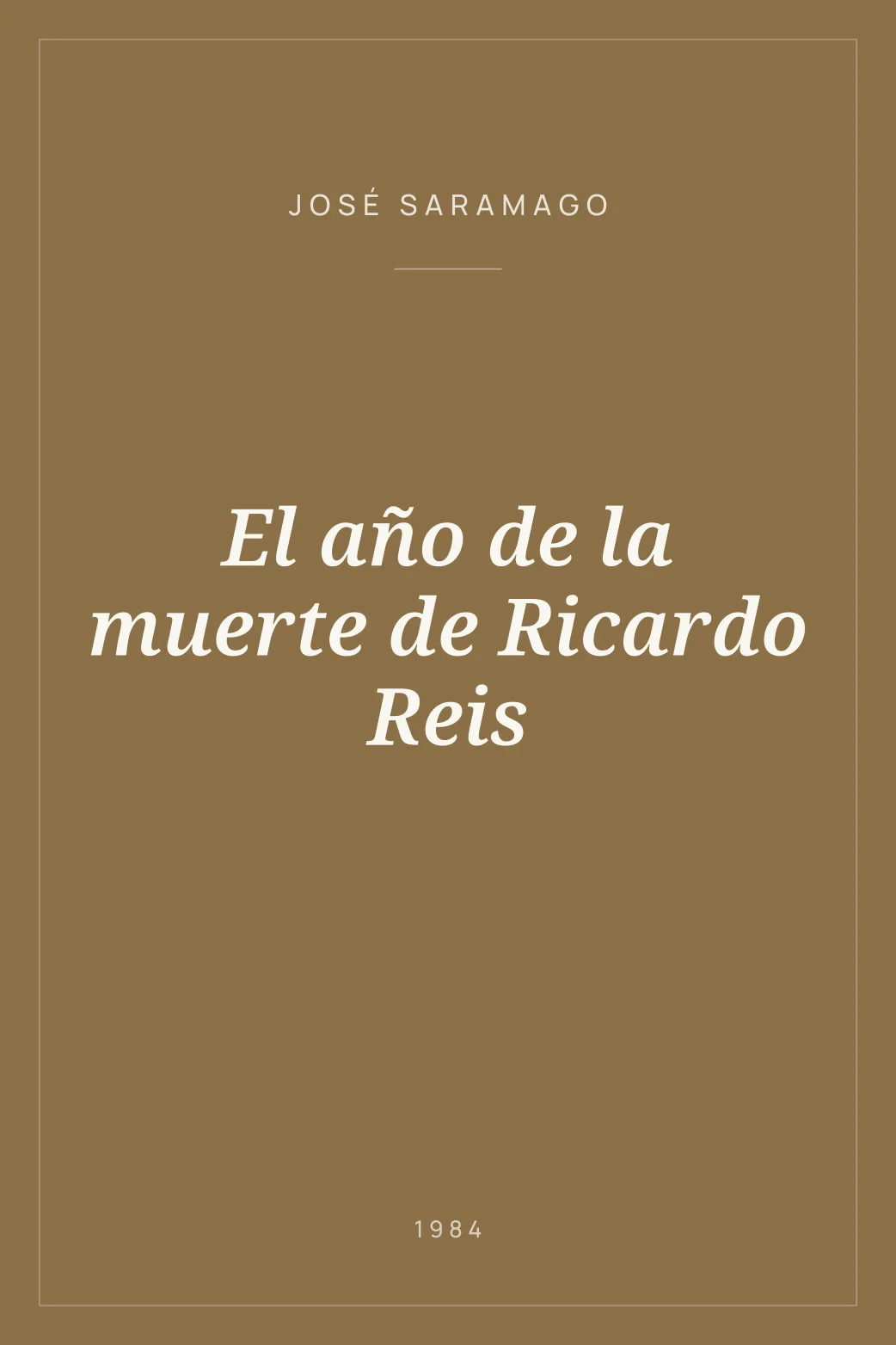 Portada de El año de la muerte de Ricardo Reis
