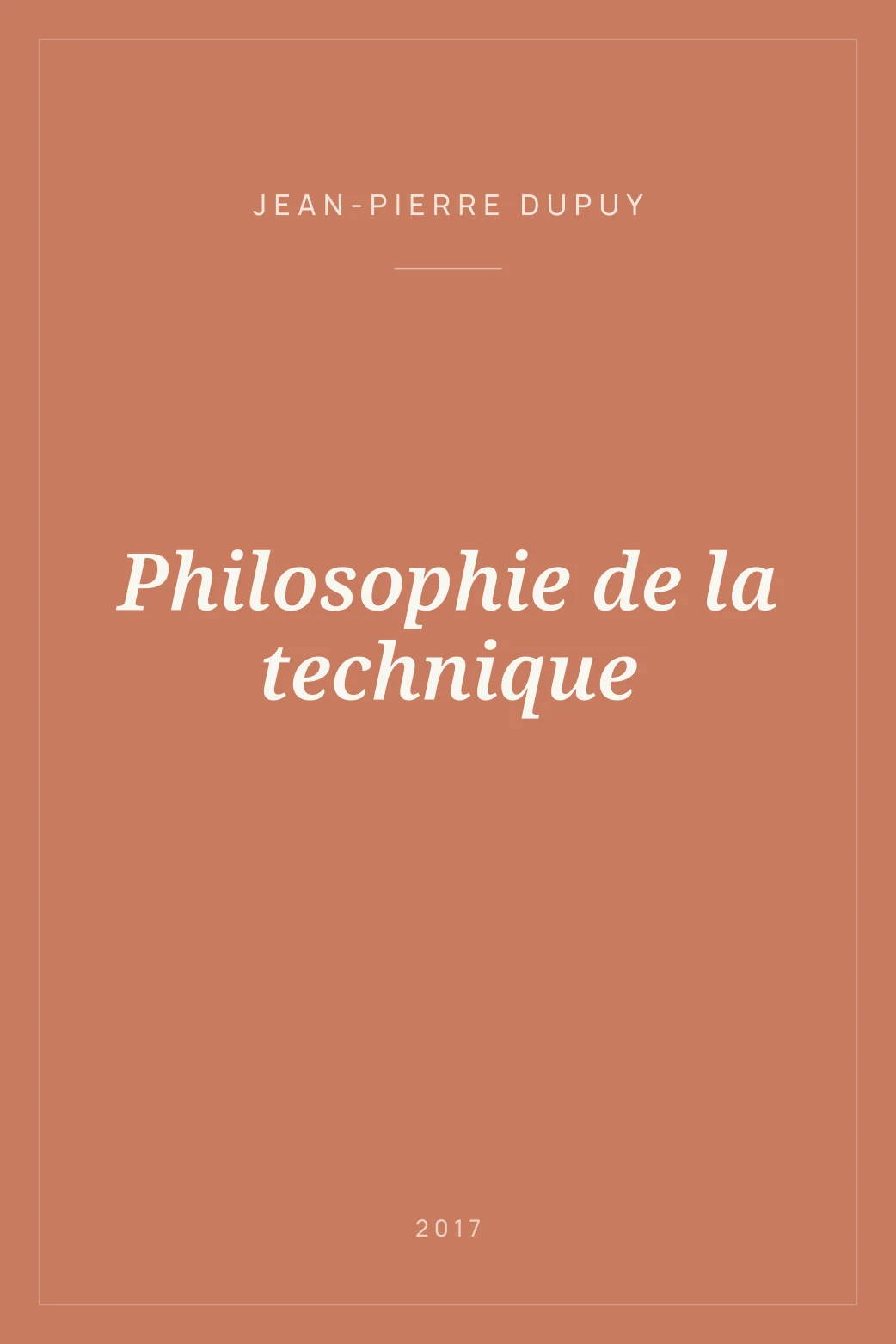 Portada de Philosophie de la technique