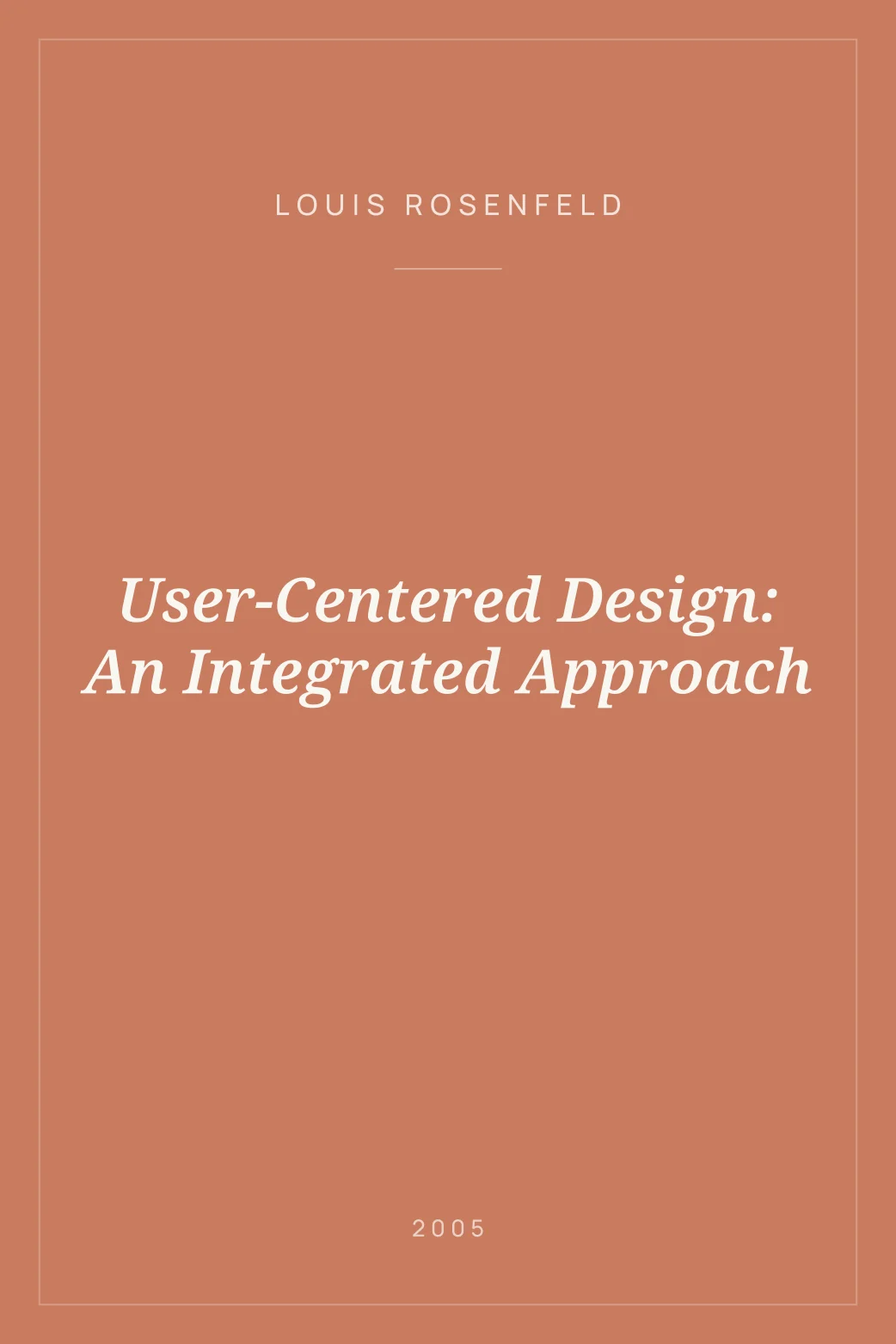 Portada de User-Centered Design: An Integrated Approach