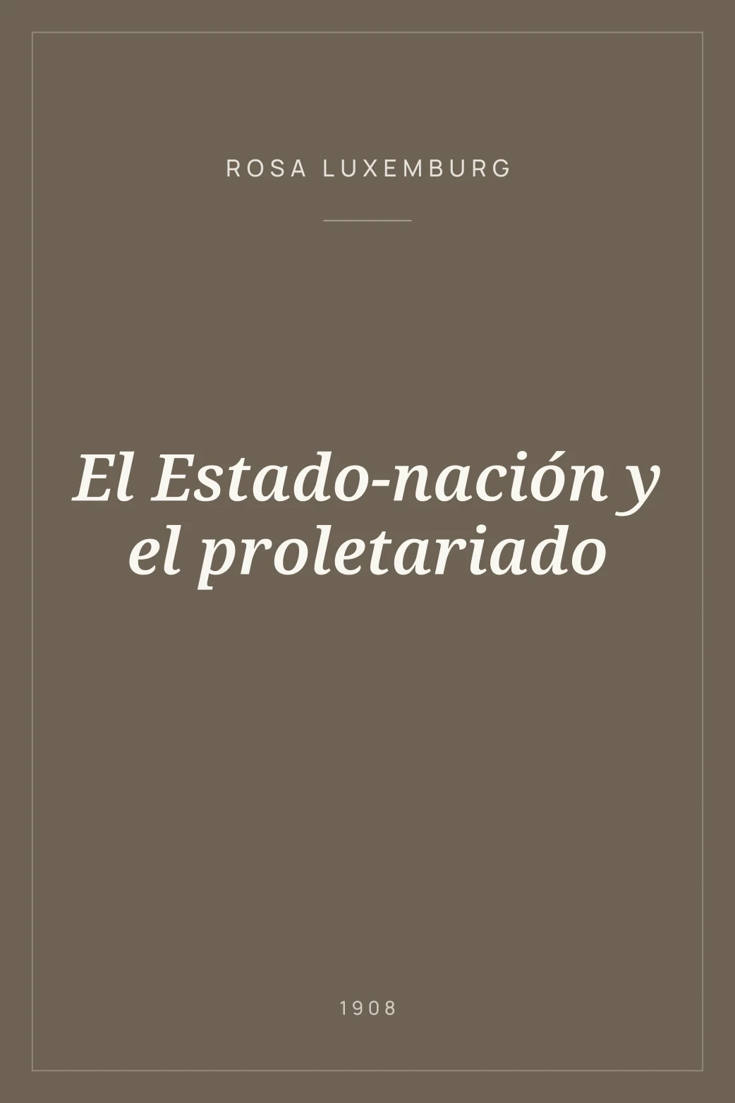 Portada de El Estado-nación y el proletariado