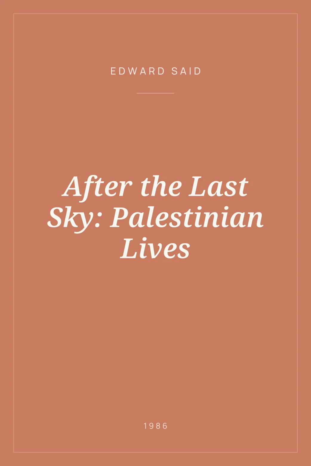 Portada de After the Last Sky: Palestinian Lives