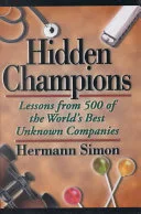 Portada de Hidden Champions: Lessons from 500 of the World's Best Unknown Companies
