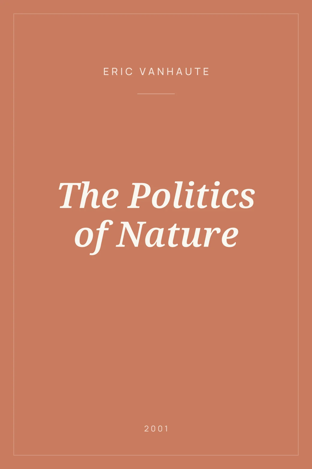 Portada de The Politics of Nature