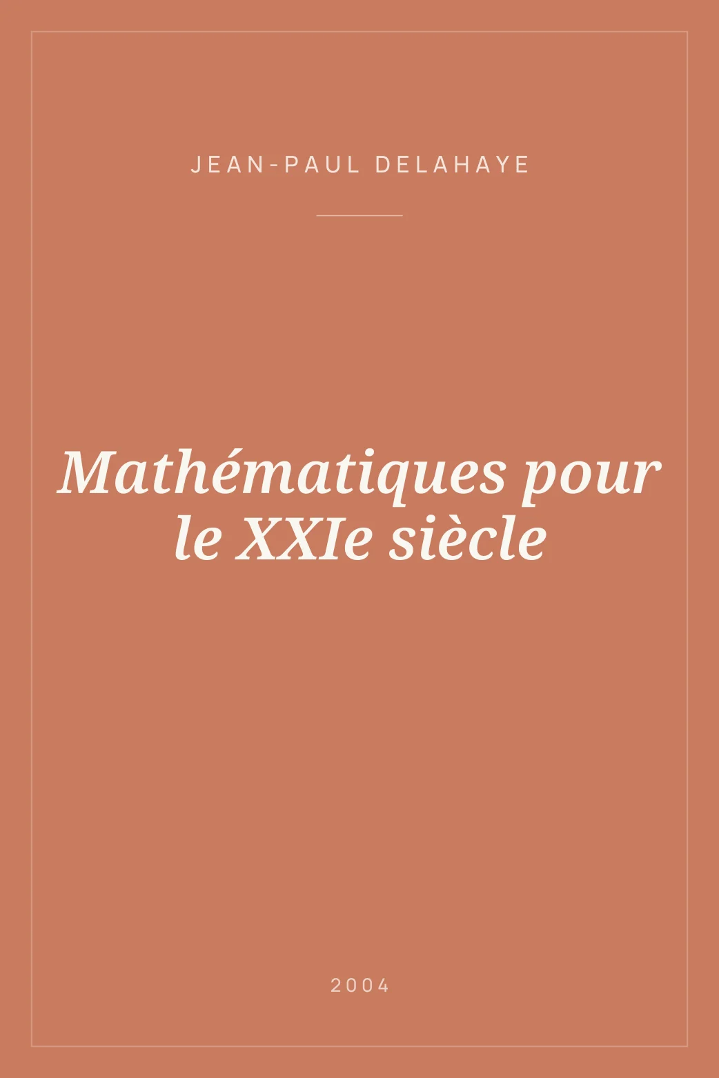 Portada de Mathématiques pour le XXIe siècle