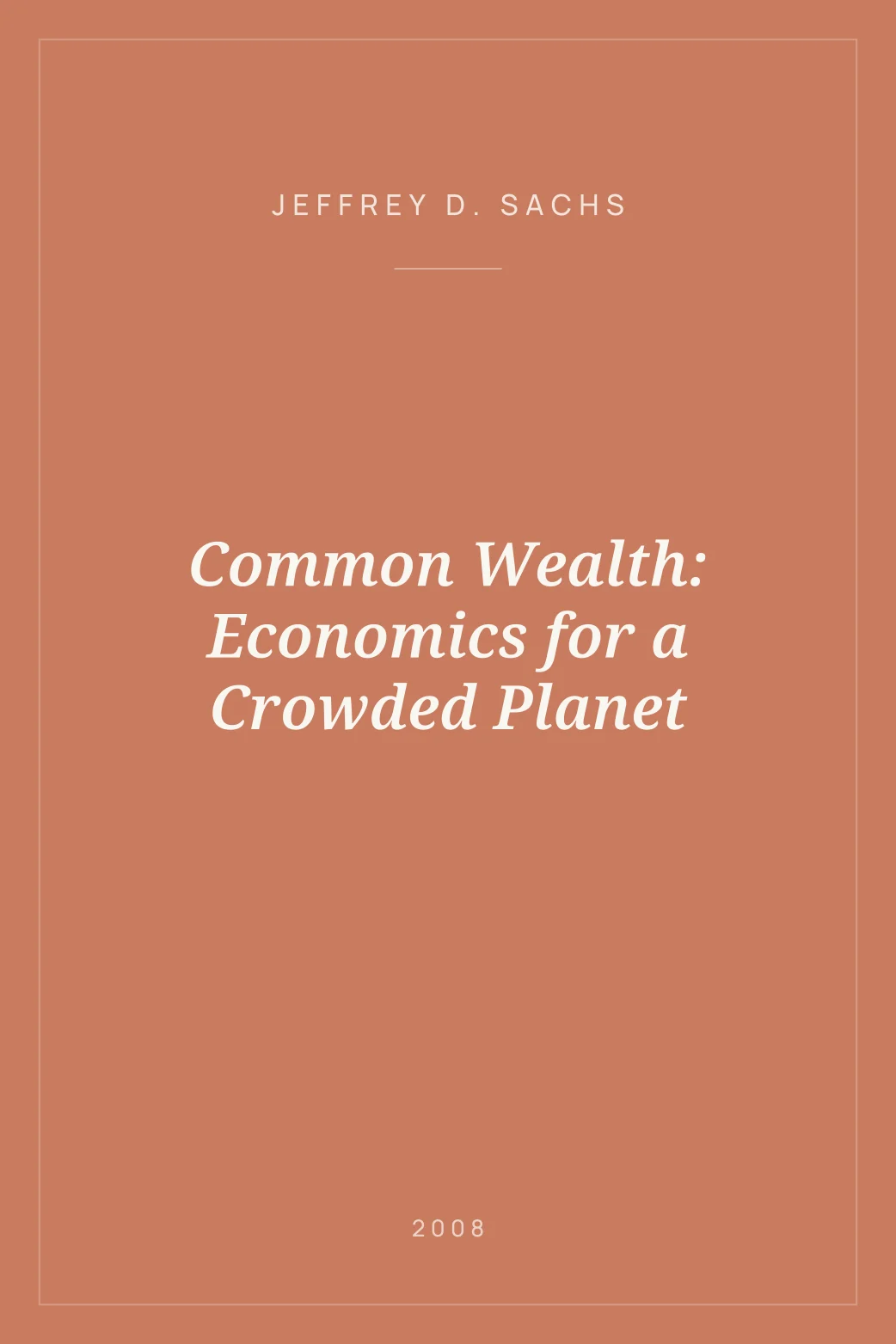 Portada de Common Wealth: Economics for a Crowded Planet