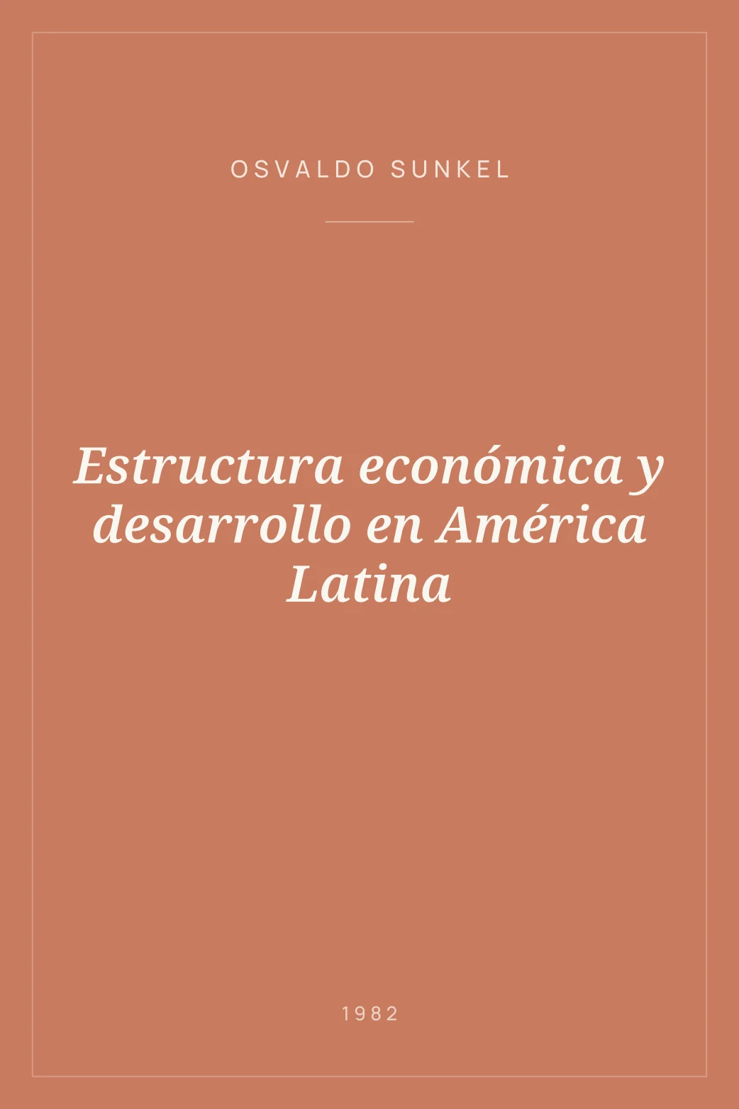 Portada de Estructura económica y desarrollo en América Latina