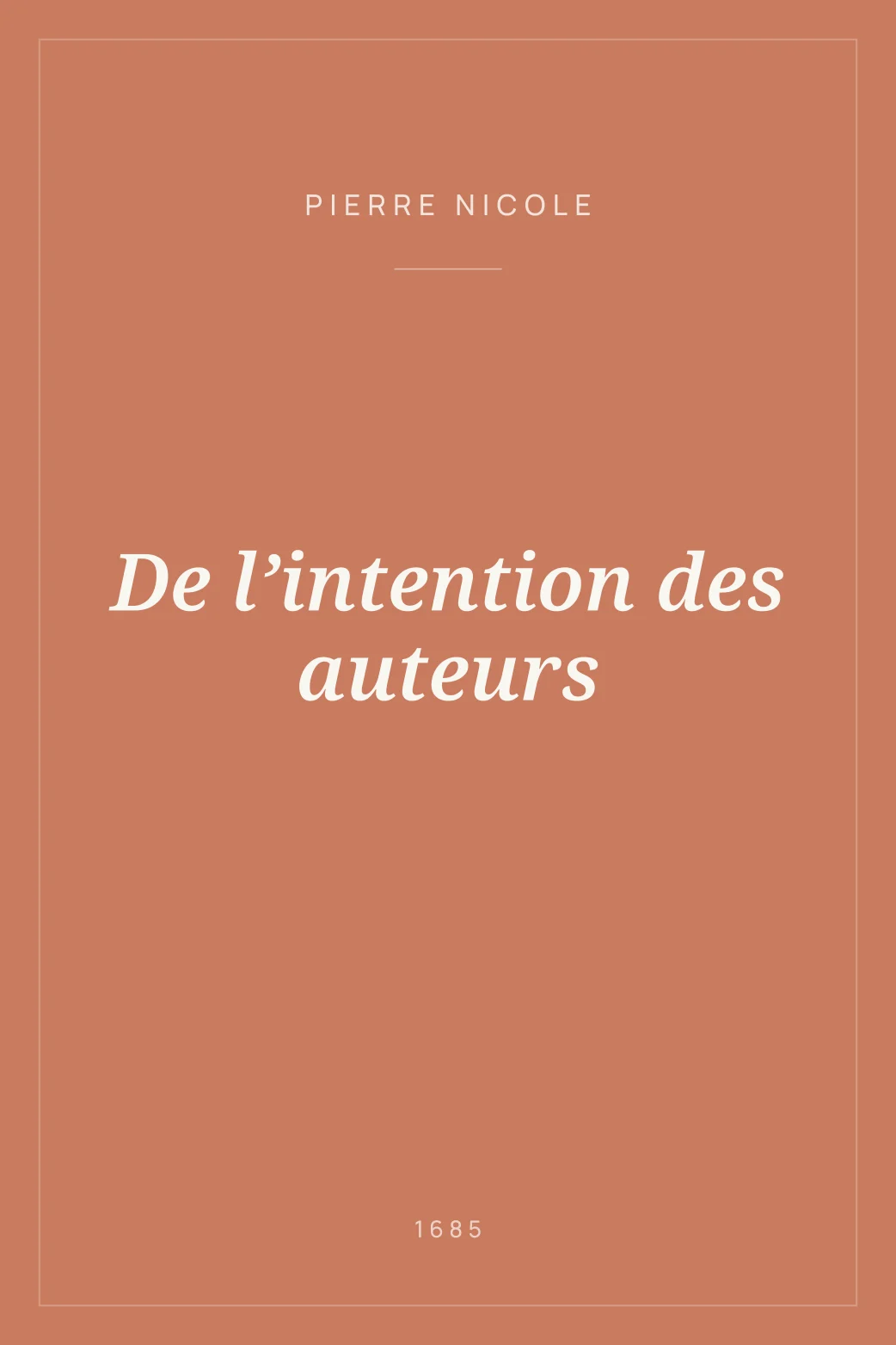 Portada de De l’intention des auteurs