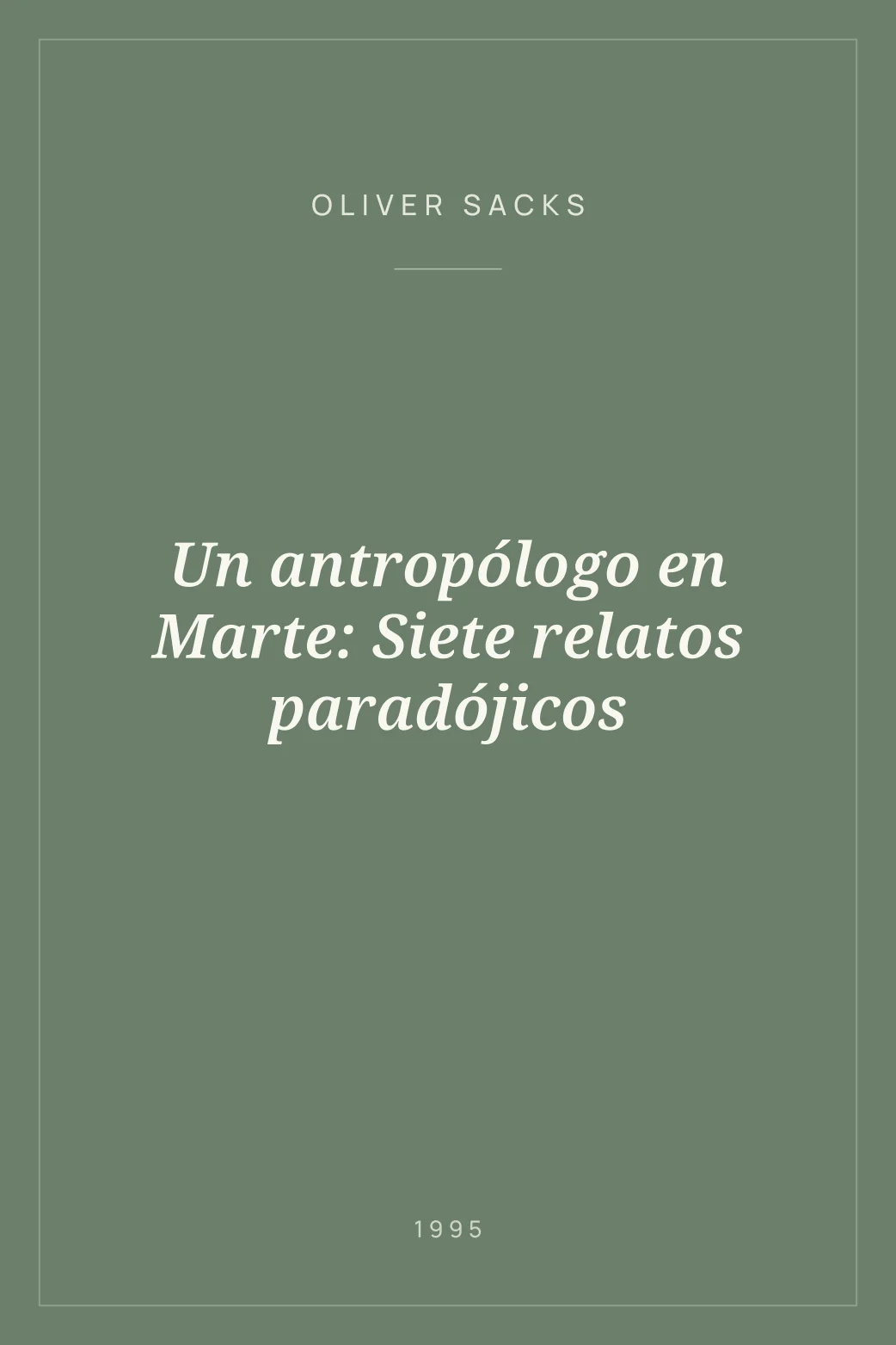 Portada de Un antropólogo en Marte: Siete relatos paradójicos