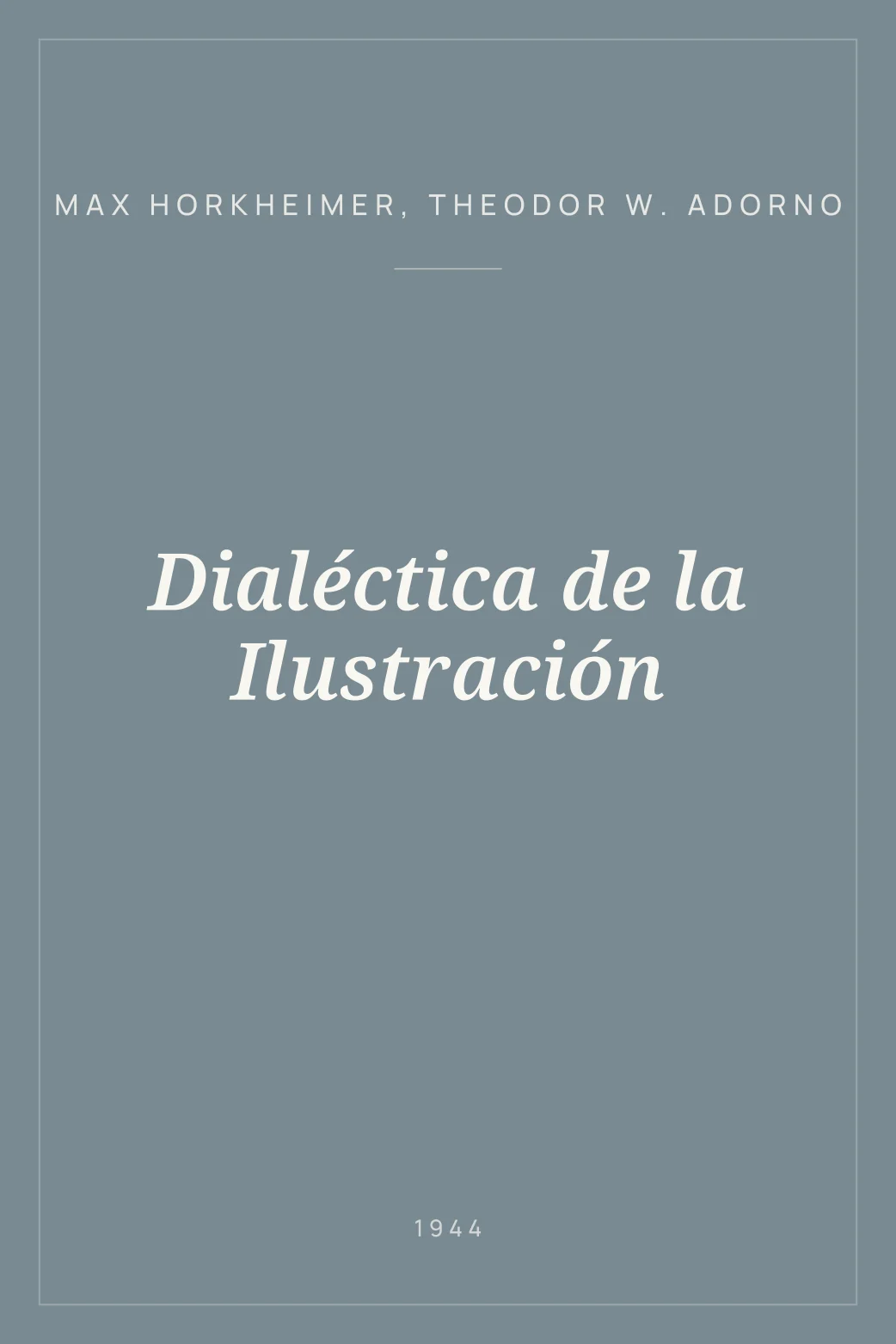 Portada de Dialéctica de la Ilustración