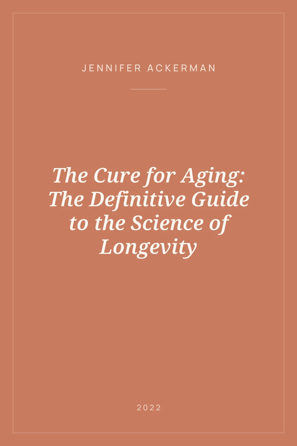 Portada de The Cure for Aging: The Definitive Guide to the Science of Longevity