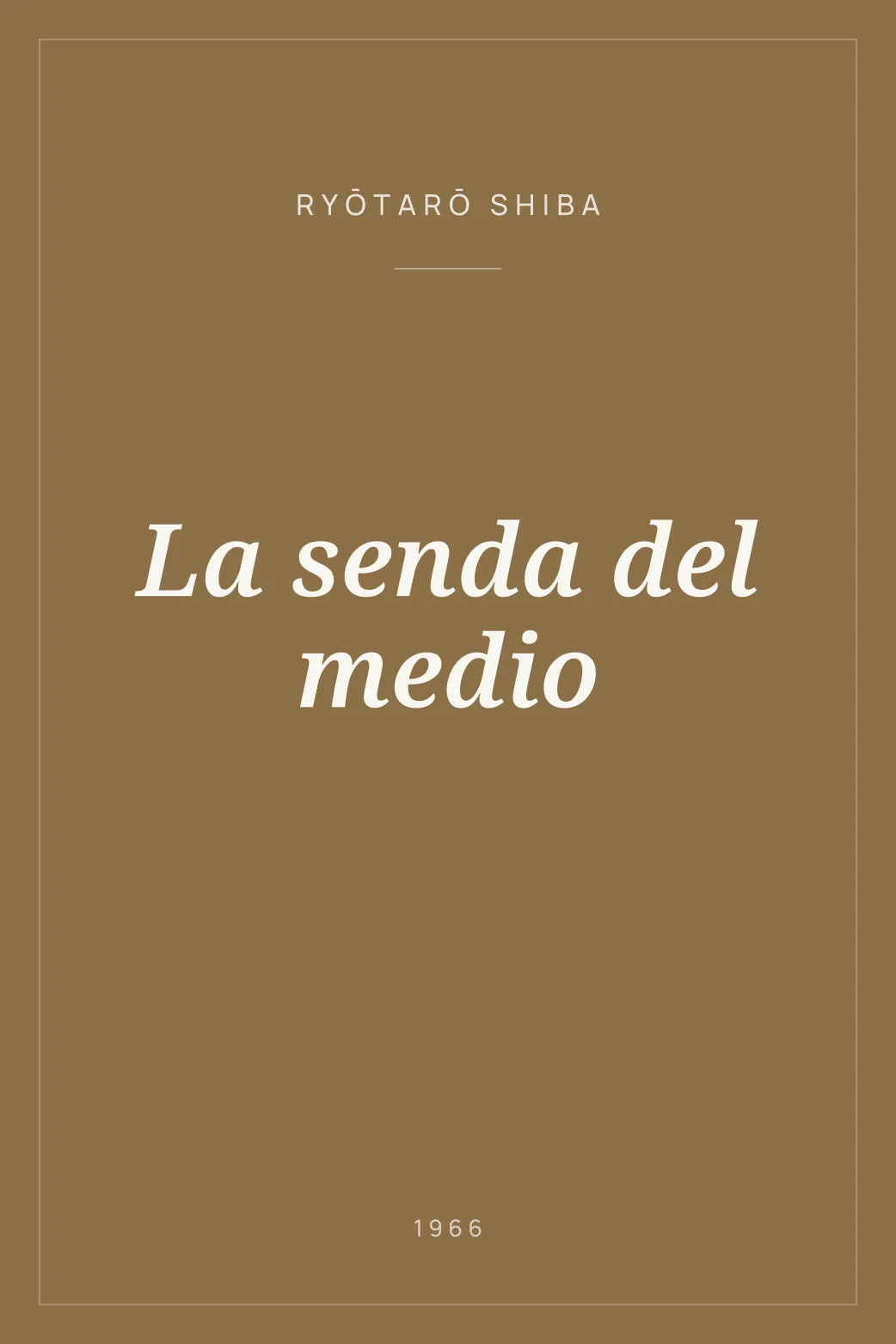 Portada de La senda del medio