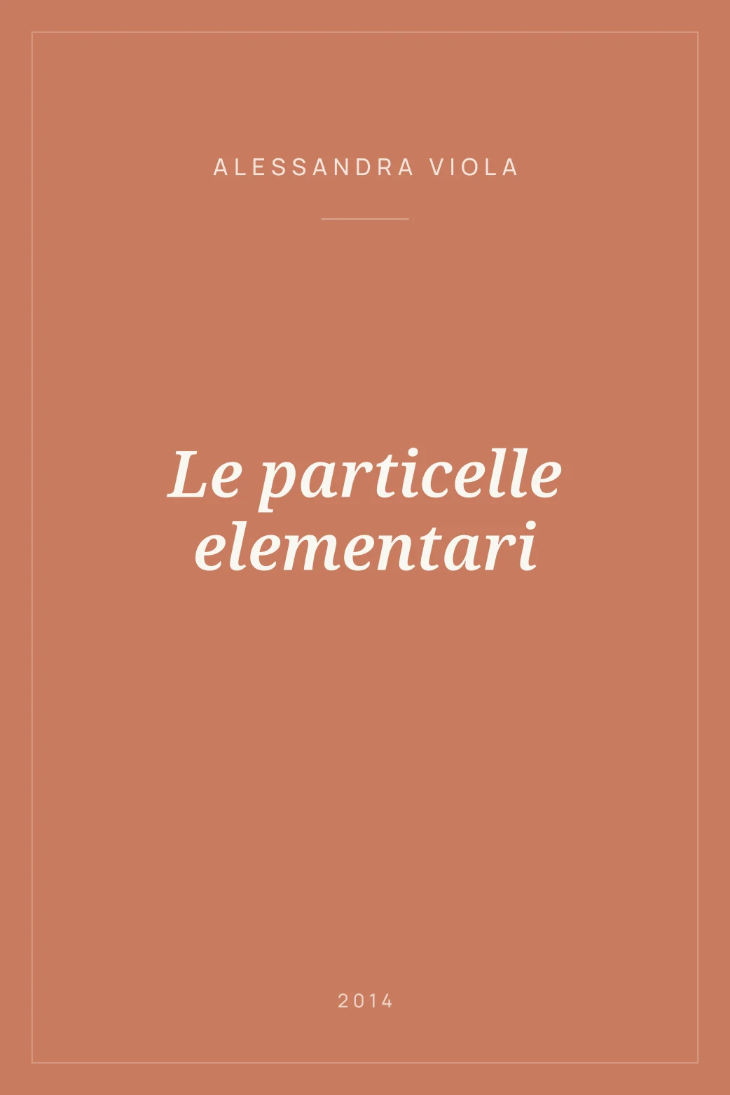 Portada de Le particelle elementari