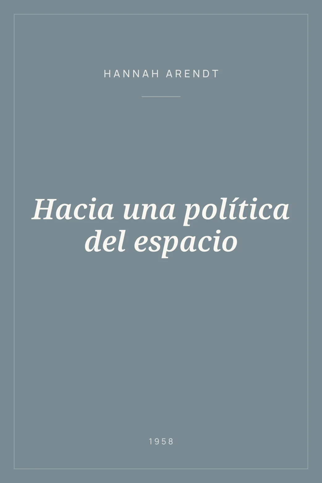 Portada de Hacia una política del espacio