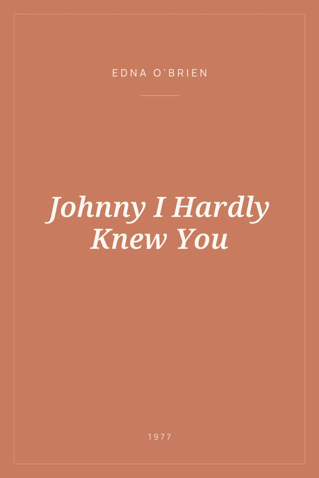 Portada de Johnny I Hardly Knew You