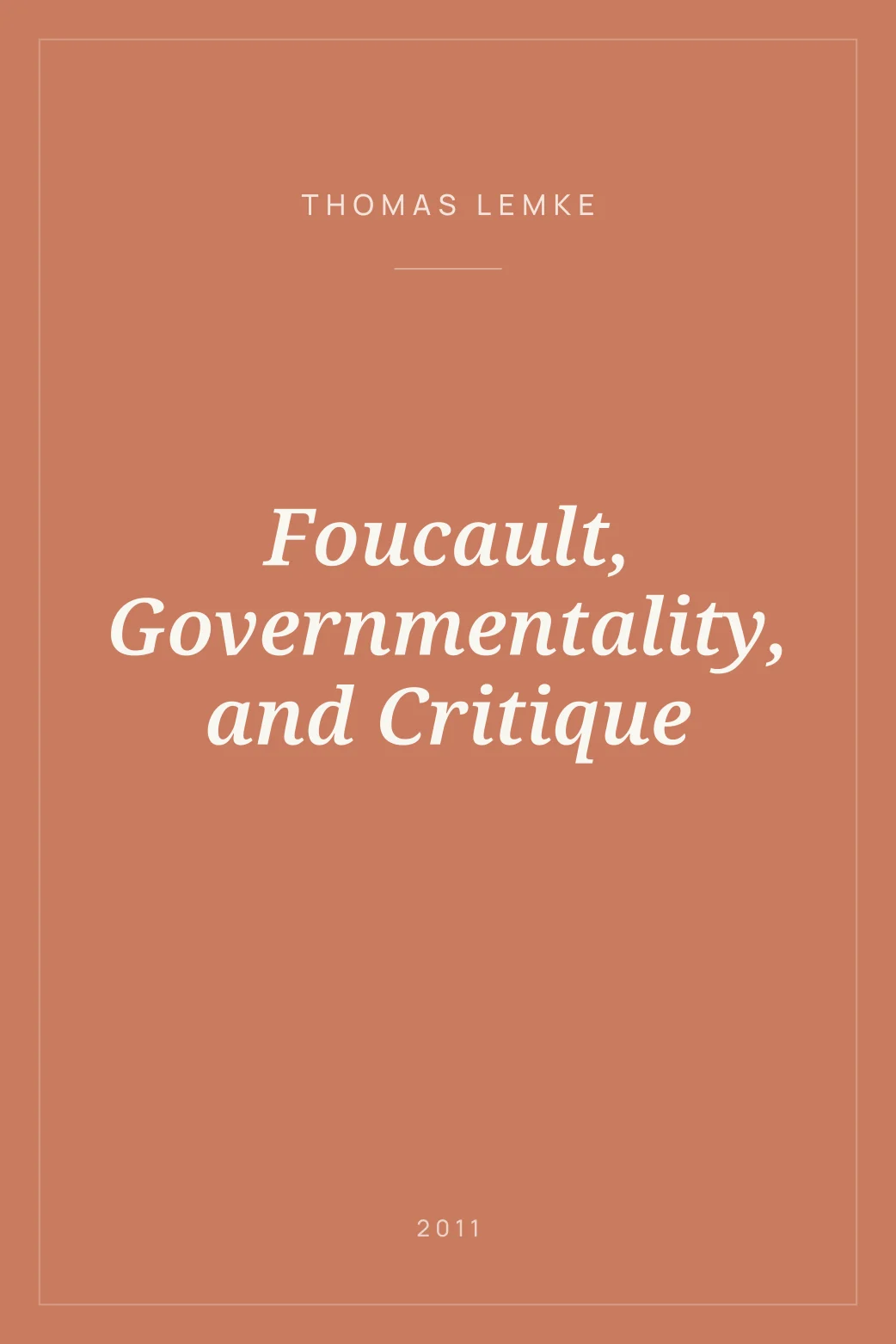 Portada de Foucault, Governmentality, and Critique