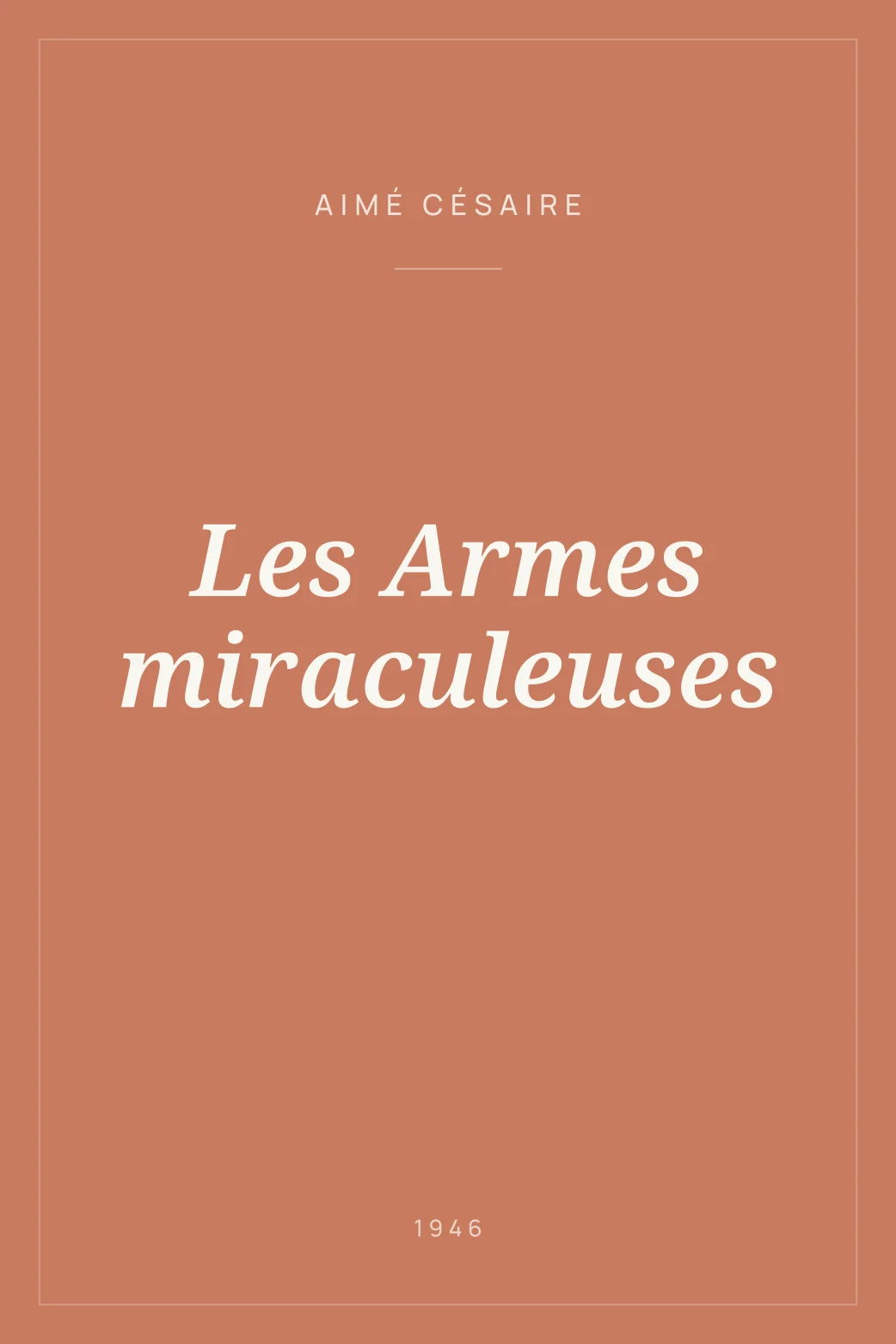 Portada de Les Armes miraculeuses