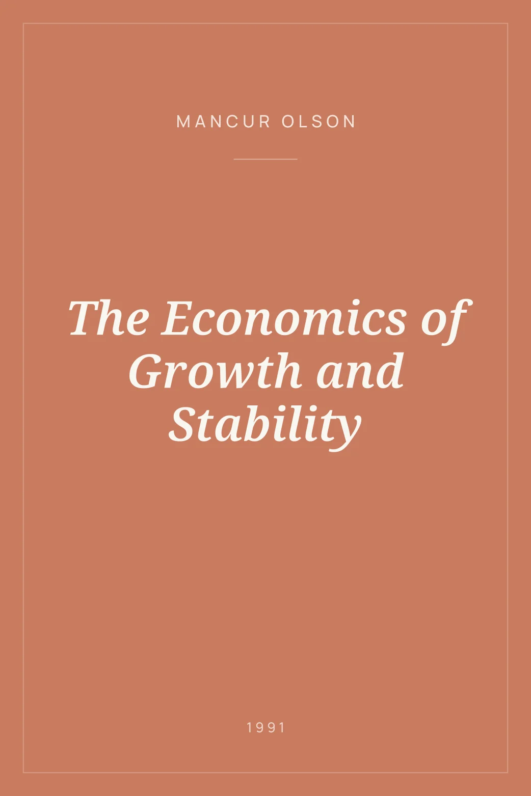 Portada de The Economics of Growth and Stability